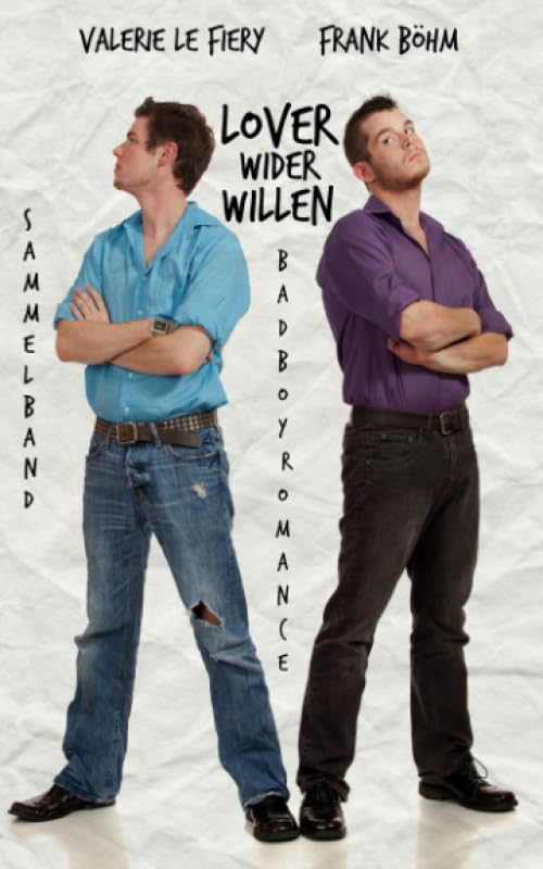Lover wider Willen: Sammelband LGBTQ+