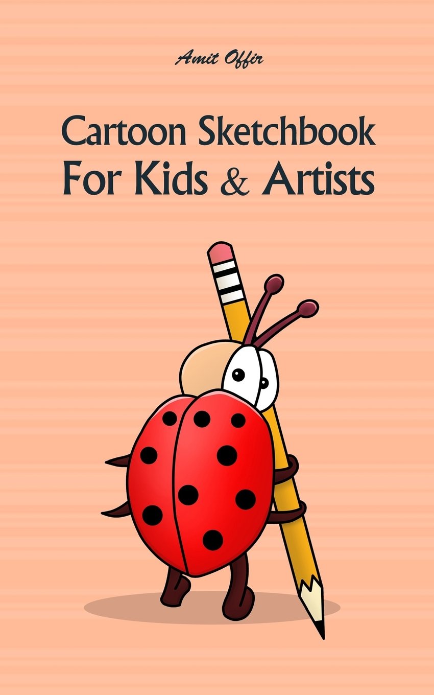 Cartoon Sketchbook For Kids & Artists: Sketchbooks for Students, Artists & Kids (Sketchbooks For Kids & Artists - 5X8 Inch 72 Pages, Band 2) Books