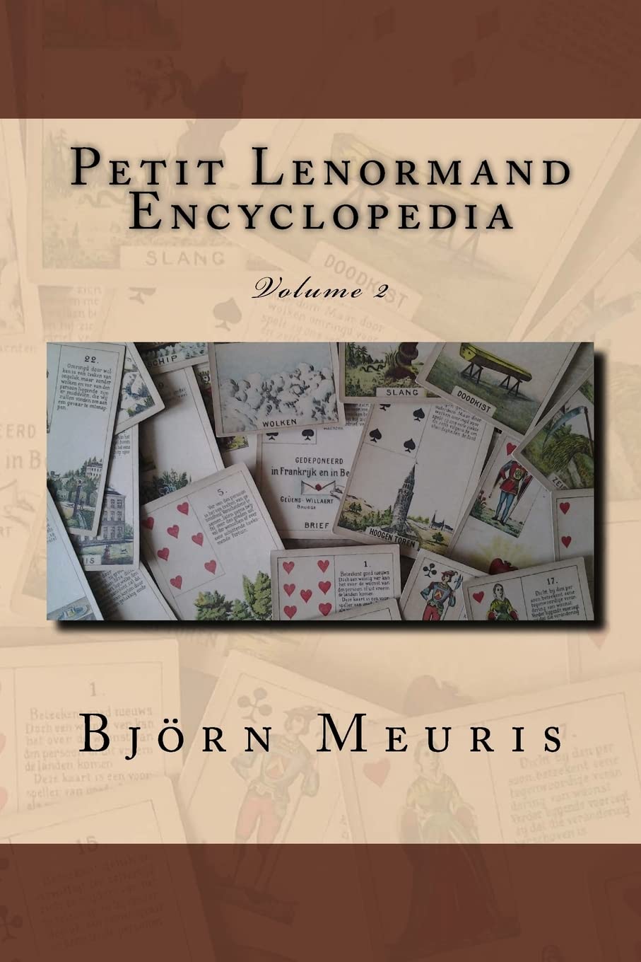 Petit Lenormand encyclopedia: Volume 2 Religion & Esotericism
