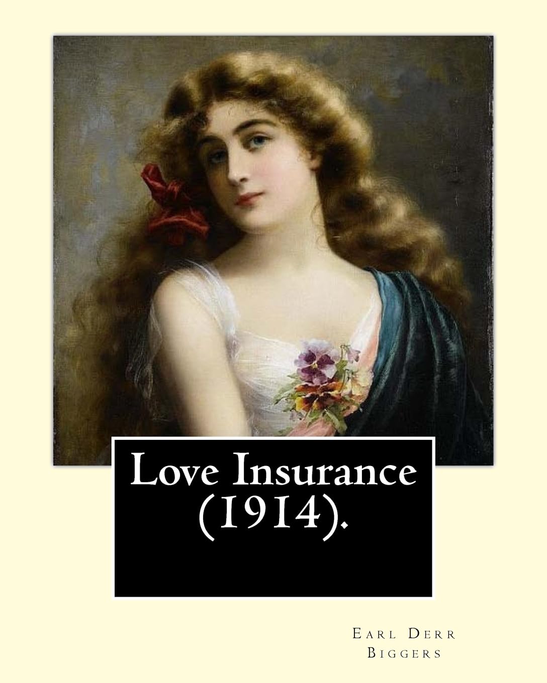 Love Insurance (1914). By: Earl Derr Biggers, Illustrated By: Frank Snapp (1876–1927).: Allan, Lord Harrowby, son and heir of James Nelson Harrowby, ... with a most unusual request for insurance.... Contemporary literature Books