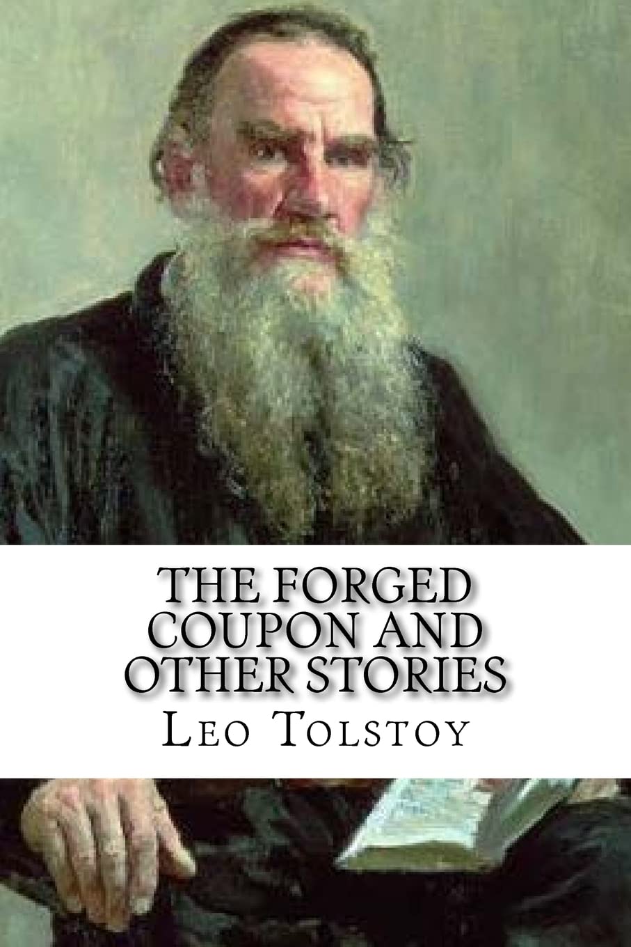 The Forged Coupon and Other Stories Essays & Short Stories