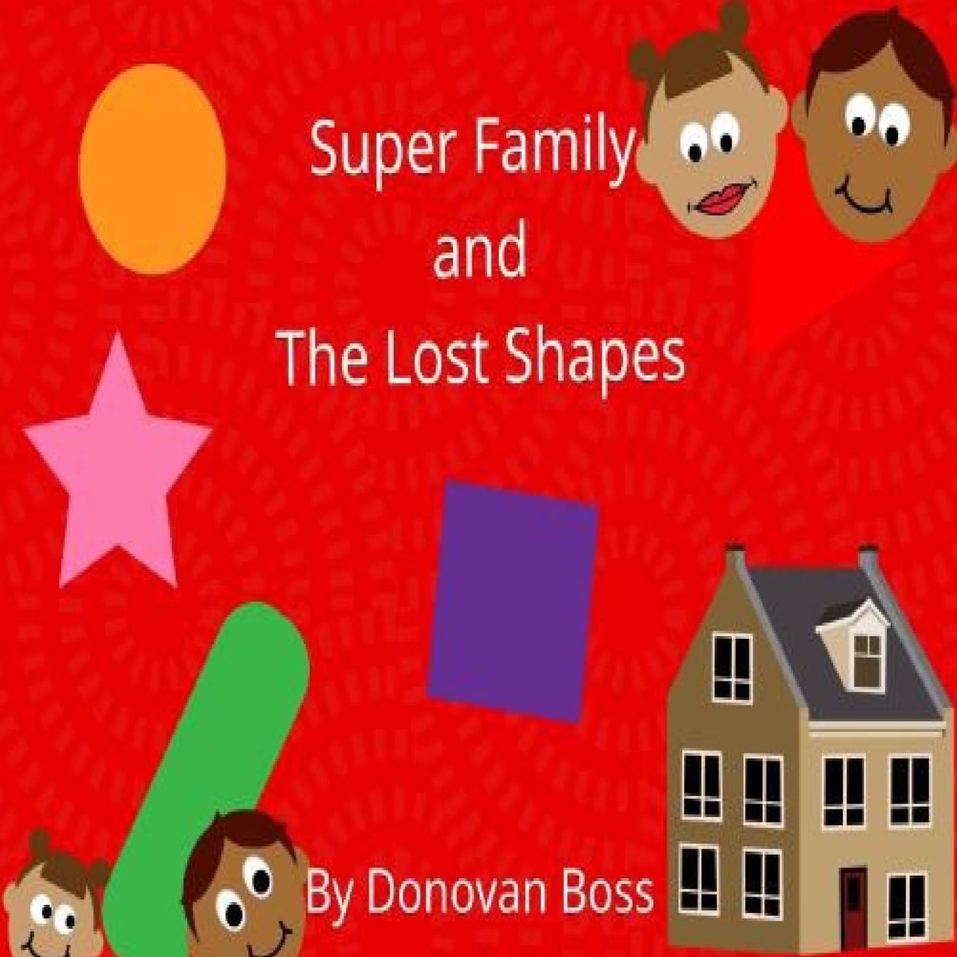 Super Family and The Lost Shapes Superheroes