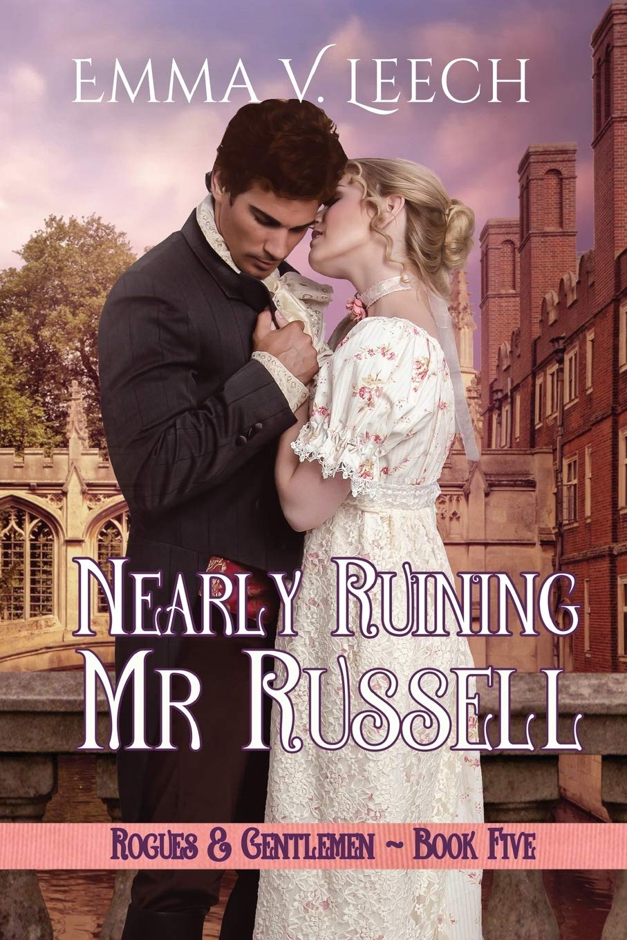 Nearly Ruining Mr. Russell: Rogues & Gentlemen Book 5 book