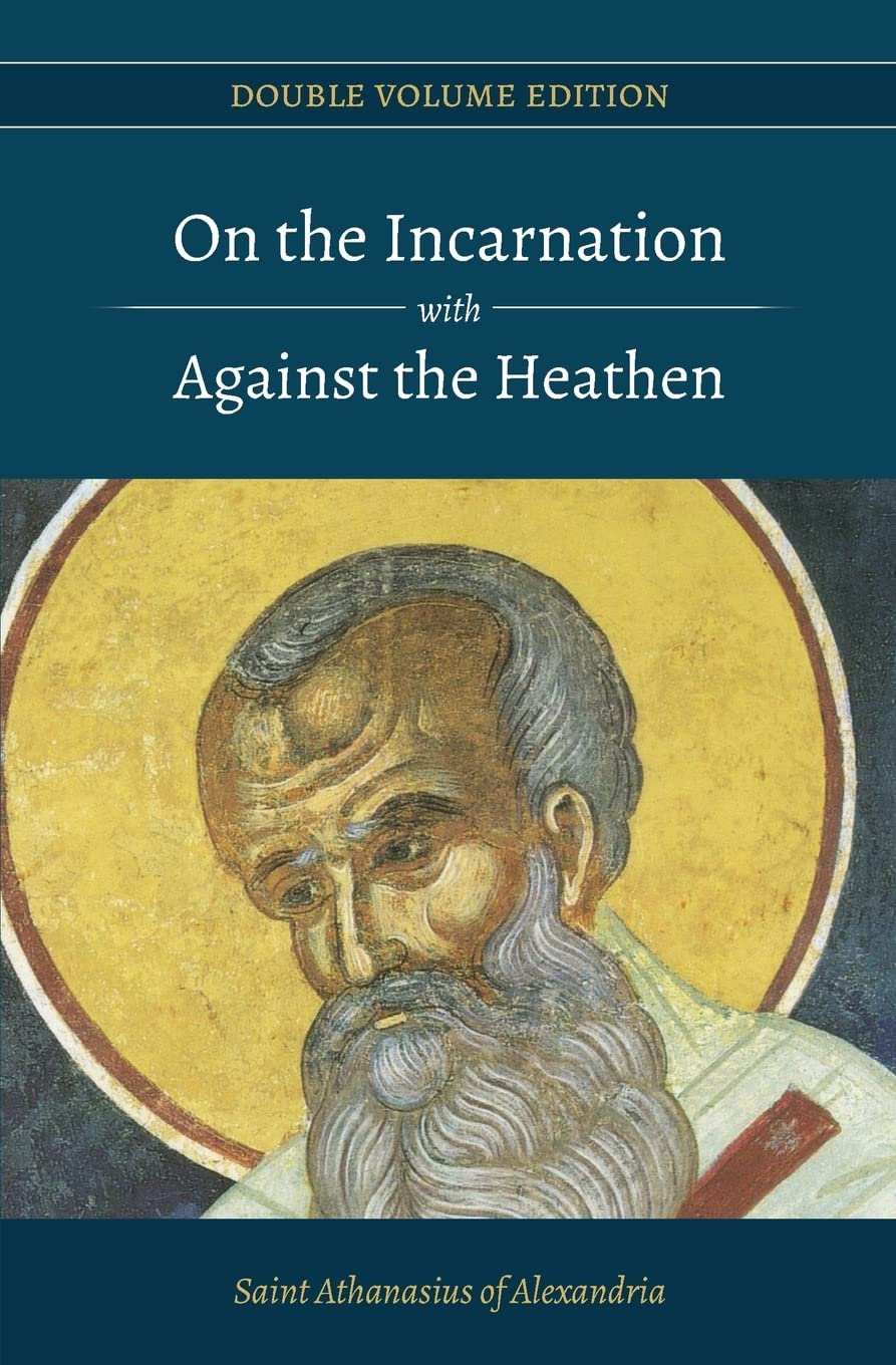On the Incarnation with Against the Heathen (Double Volume Edition, Band 2) Religion & Esotericism