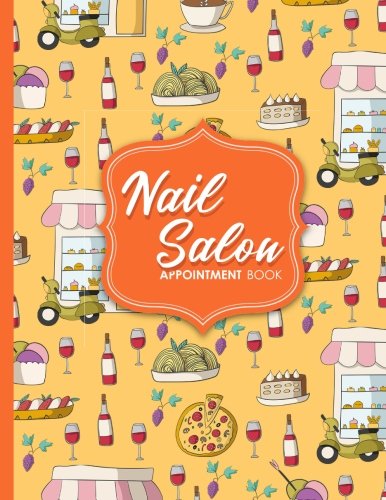 Nail Salon Appointment Book: 7 Columns Appointment Note, At A Glance Appointment Book, Large Appointment Book, Cute Rome Cover Business, Finance & Career