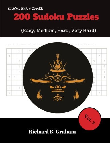 Sudoku Brain Games: 200 Sudoku Puzzles (Easy, Medium, Hard, Very Hard) Leisure & Fun