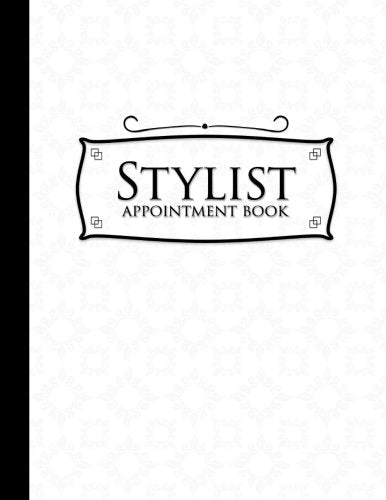 Stylist Appointment Book: 4 Columns Appointment Paper, Daily Appointment Book, Undated Appointment Planner, White Cover book