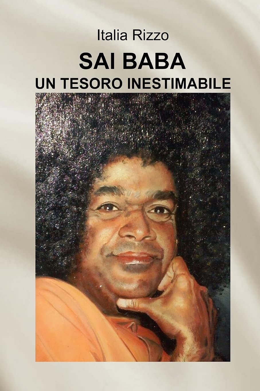 Sai Baba Un Tesoro Inestimabile Religion & Esotericism