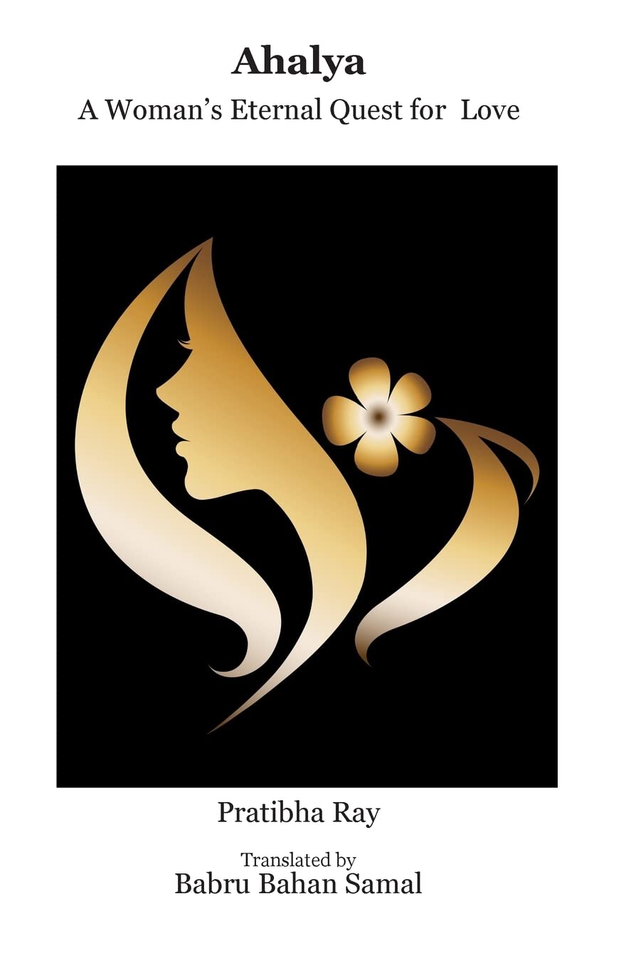 Ahalya: A Woman's Eternal Quest for Love Partnership & Love