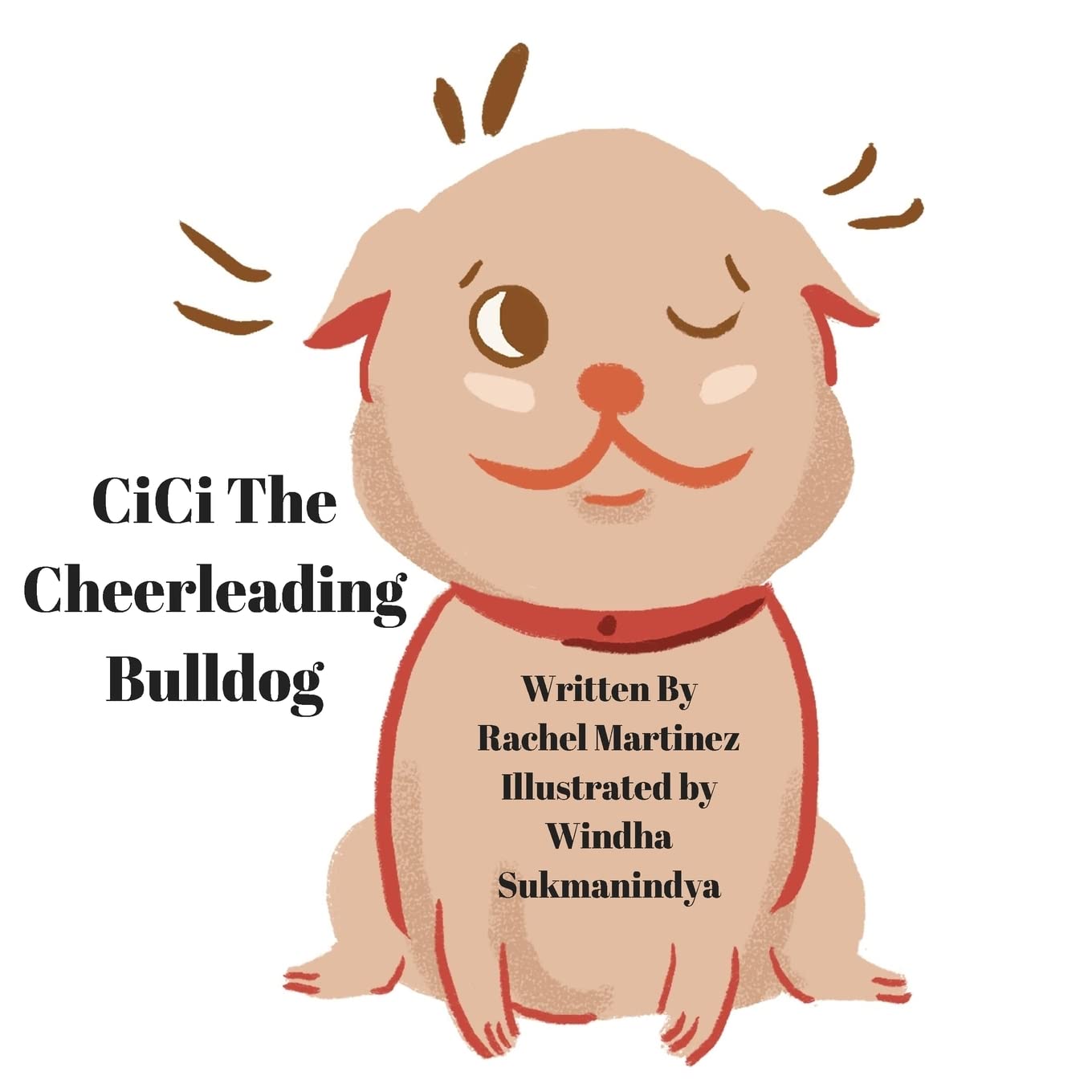 Cici The Cheerleading Bulldog! Fairy Tales & Legends