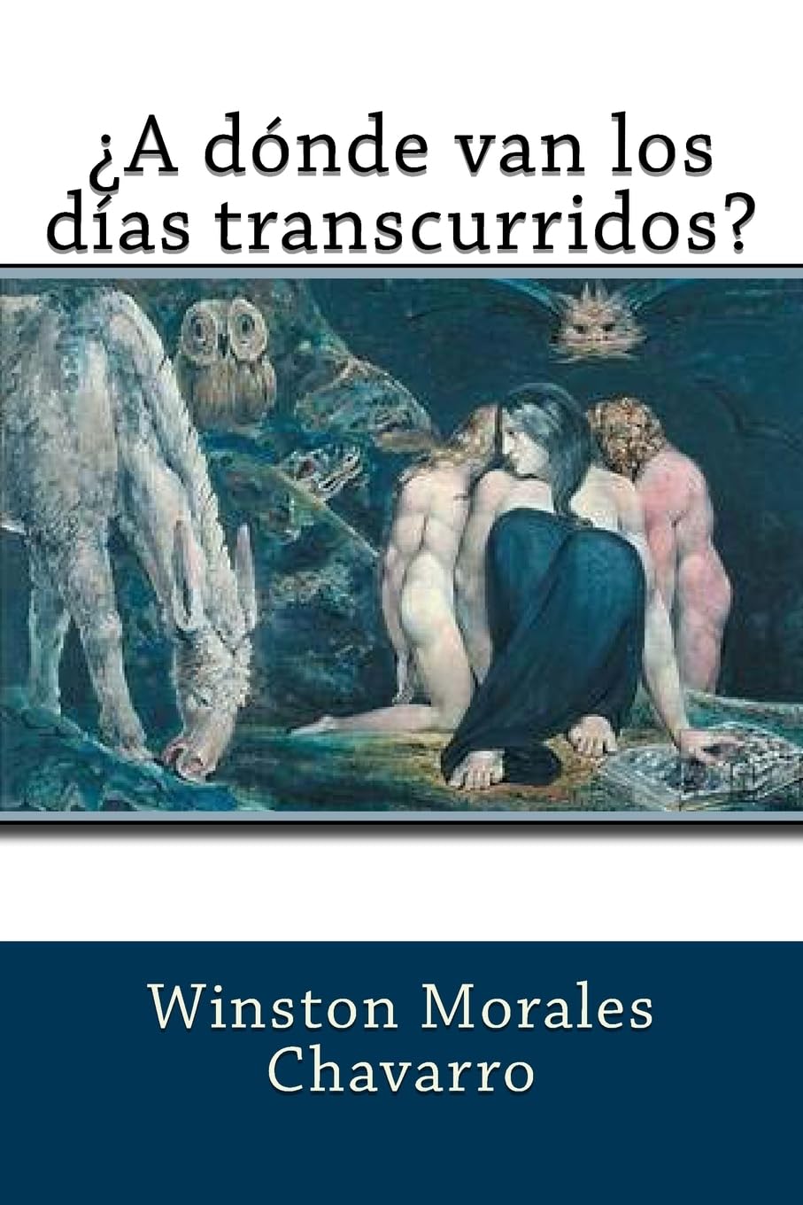 ¿ A dónde van los días transcurridos? book
