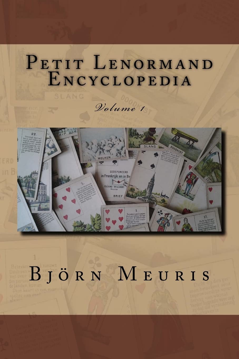 Petit Lenormand encyclopedia: Volume 1 Religion & Esotericism