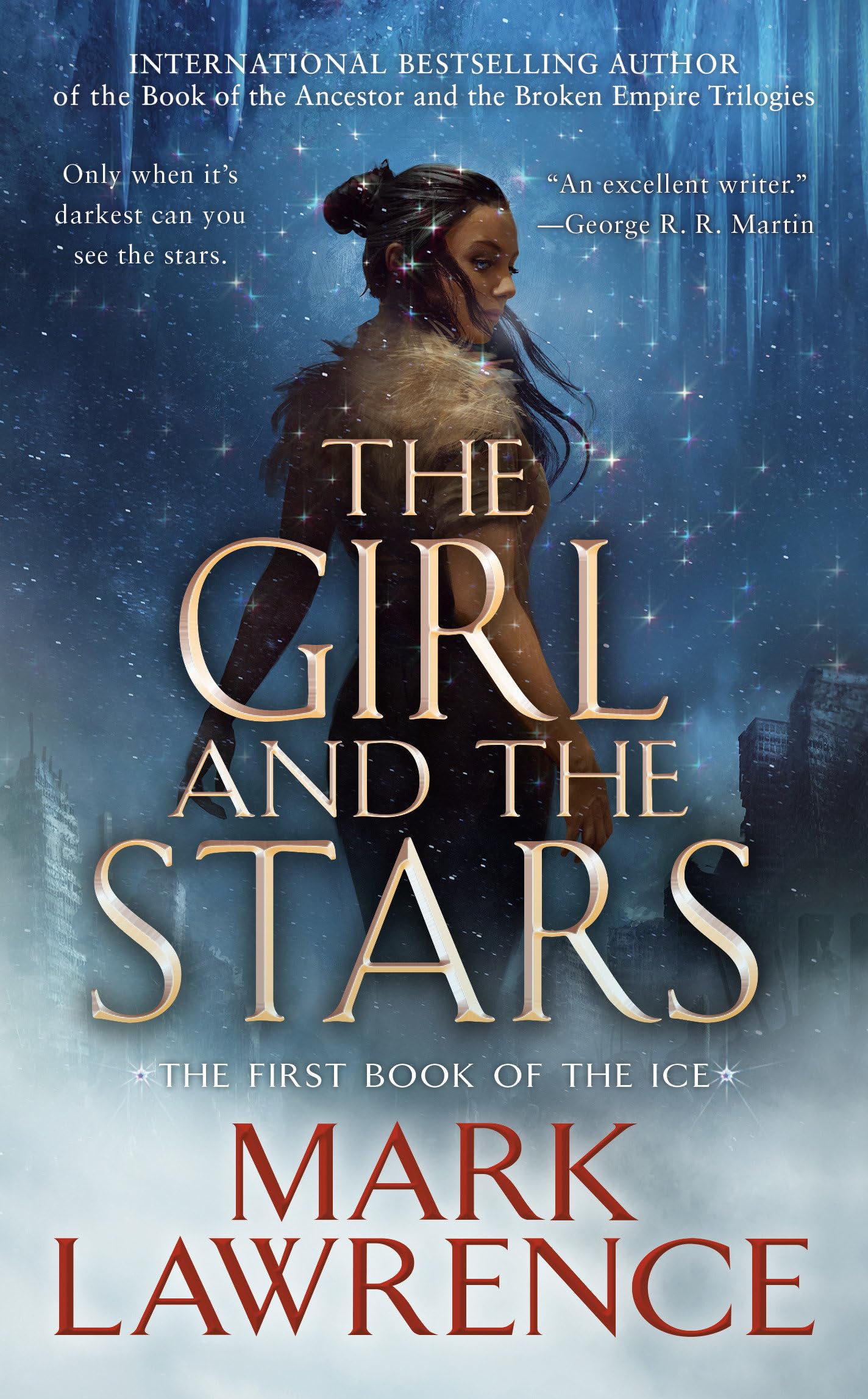 The Girl and the Stars (The Book of the Ice, Band 1) Action & Adventure