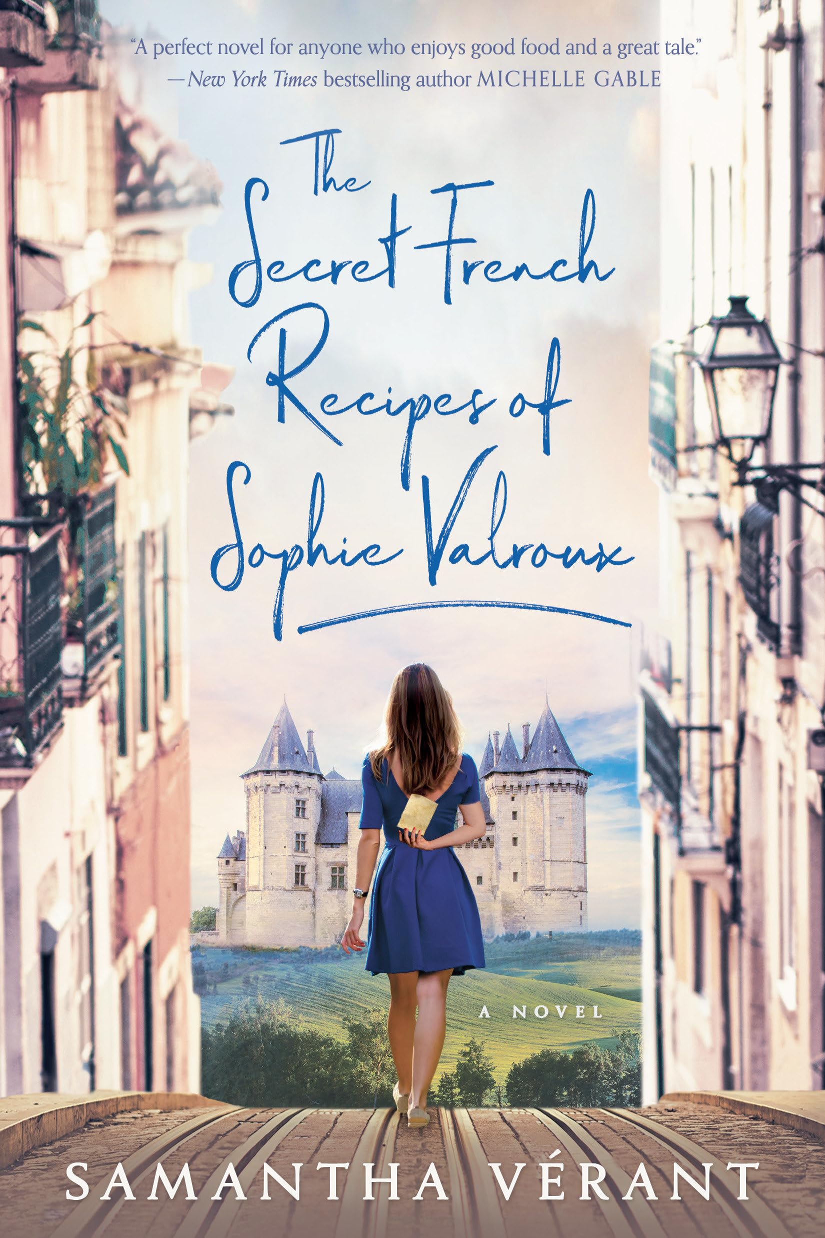 The Secret French Recipes of Sophie Valroux Contemporary literature