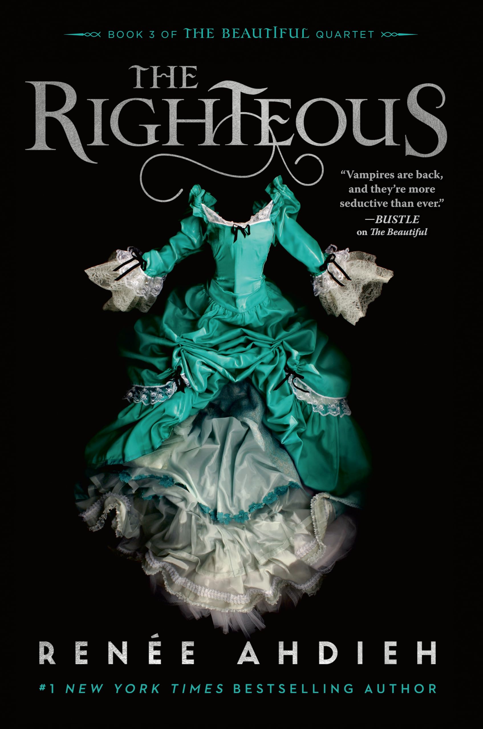 The Righteous (The Beautiful Quartet, Band 3) Horror & Mystery