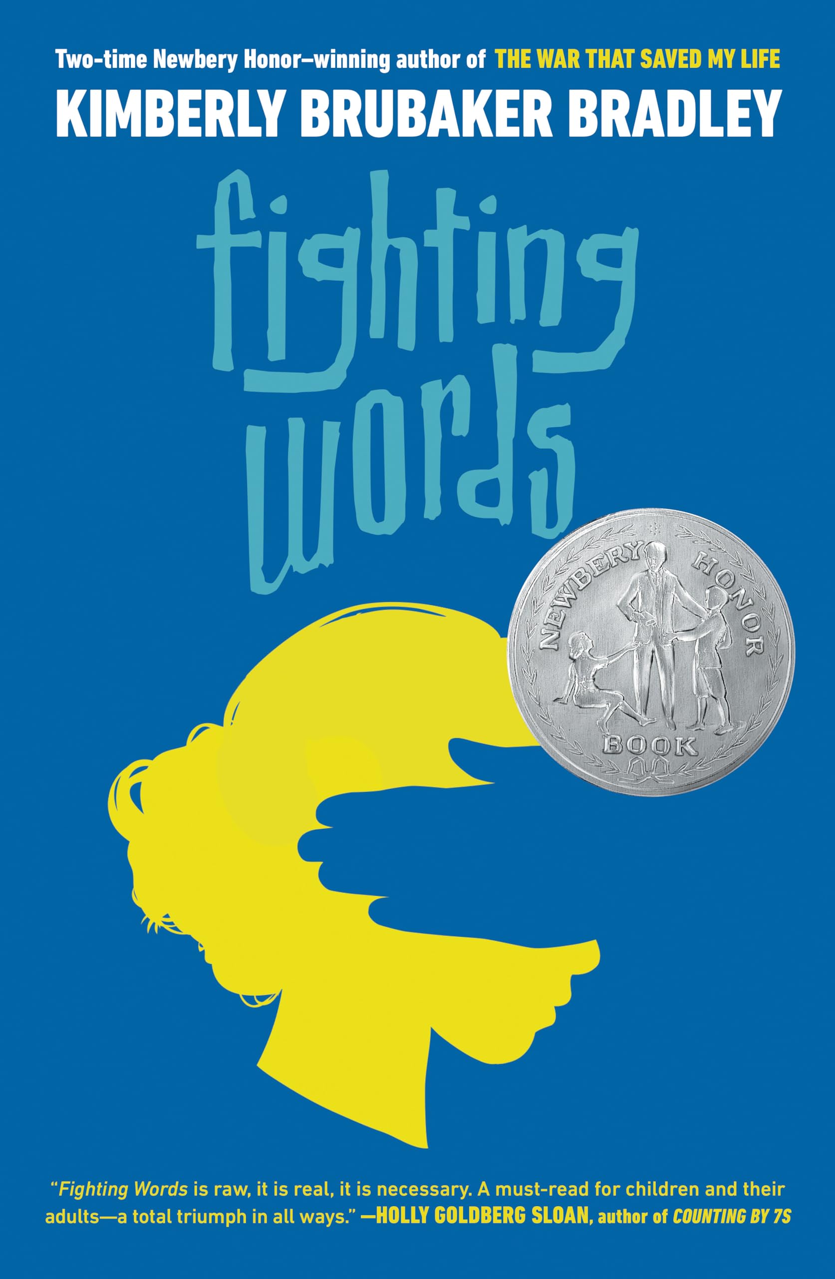 Fighting Words: (Newbery Honor Award Winner) Non-fiction