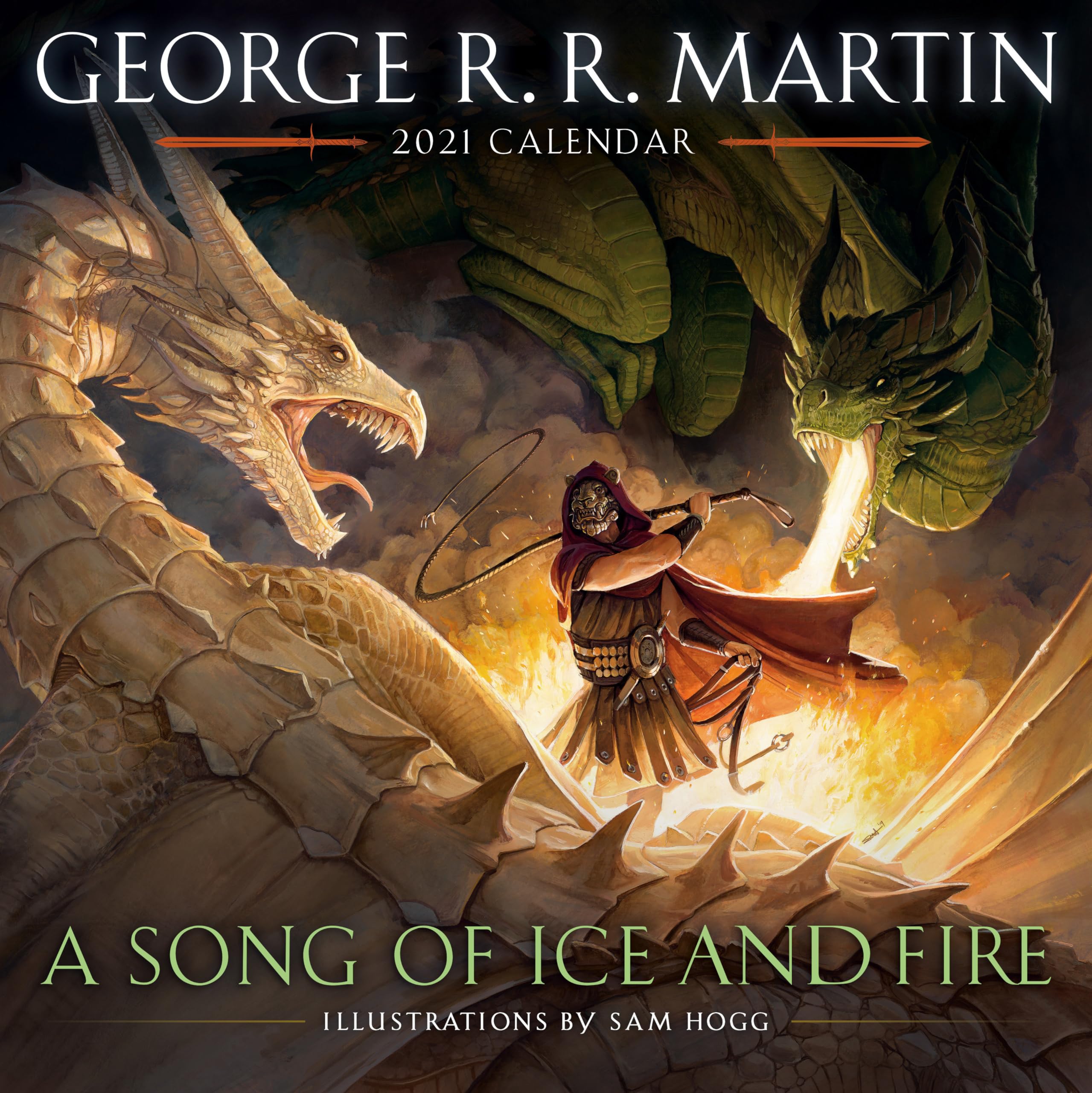 A Song of Ice and Fire 2021 Calendar: Illustrations by Sam Hogg Action & Adventure