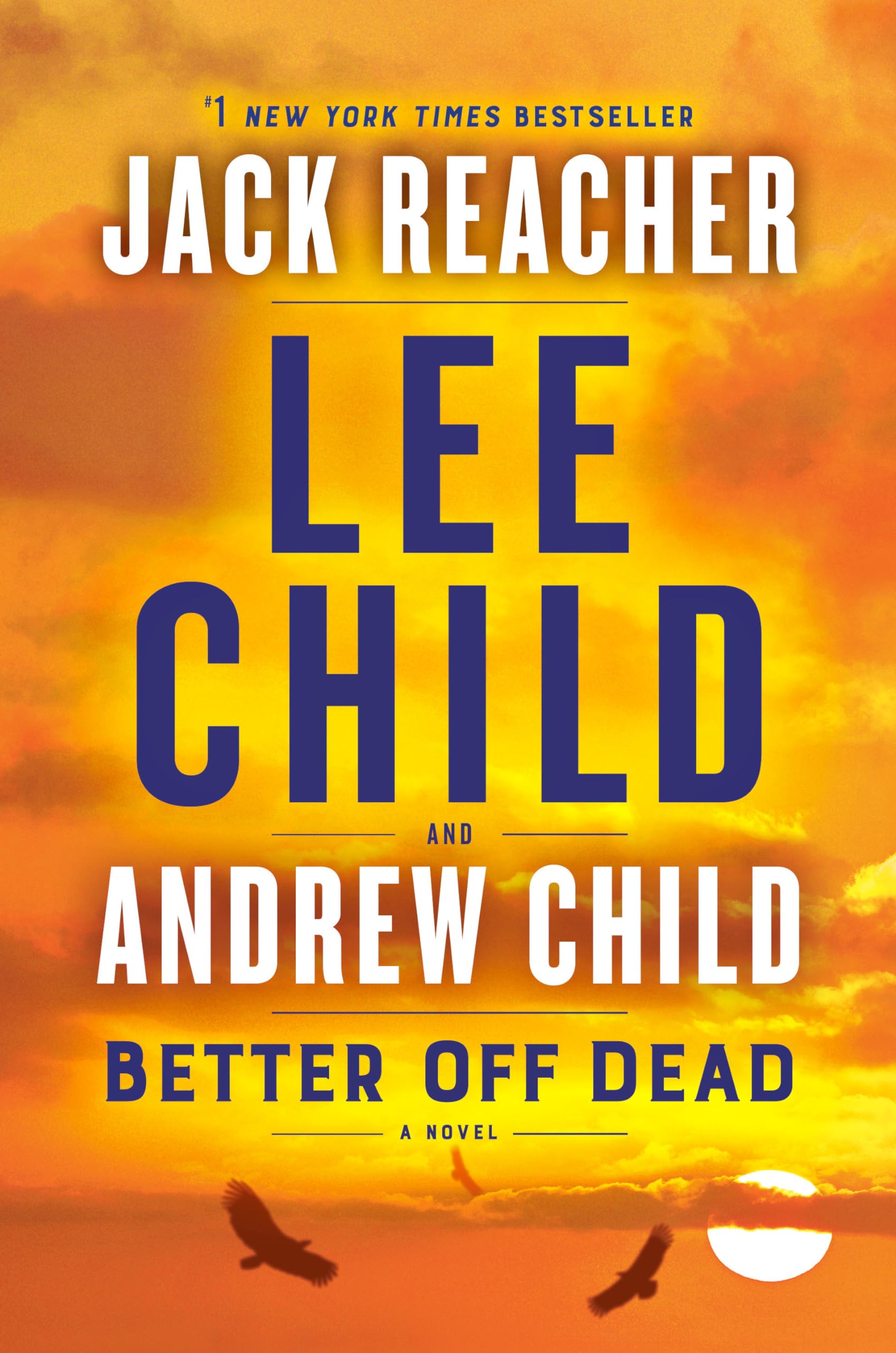 Better Off Dead: A Jack Reacher Novel book