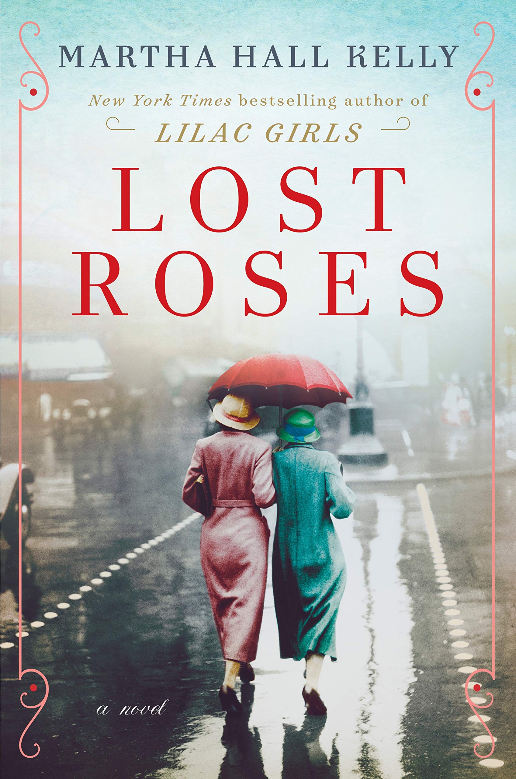 Lost Roses: A Novel (Woolsey-Ferriday) Contemporary literature