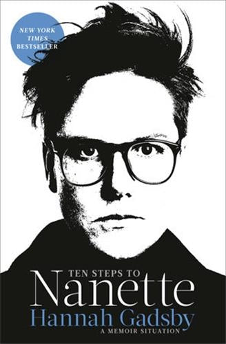 Hannah Gadsby Ten Steps to Nanette Social Sciences