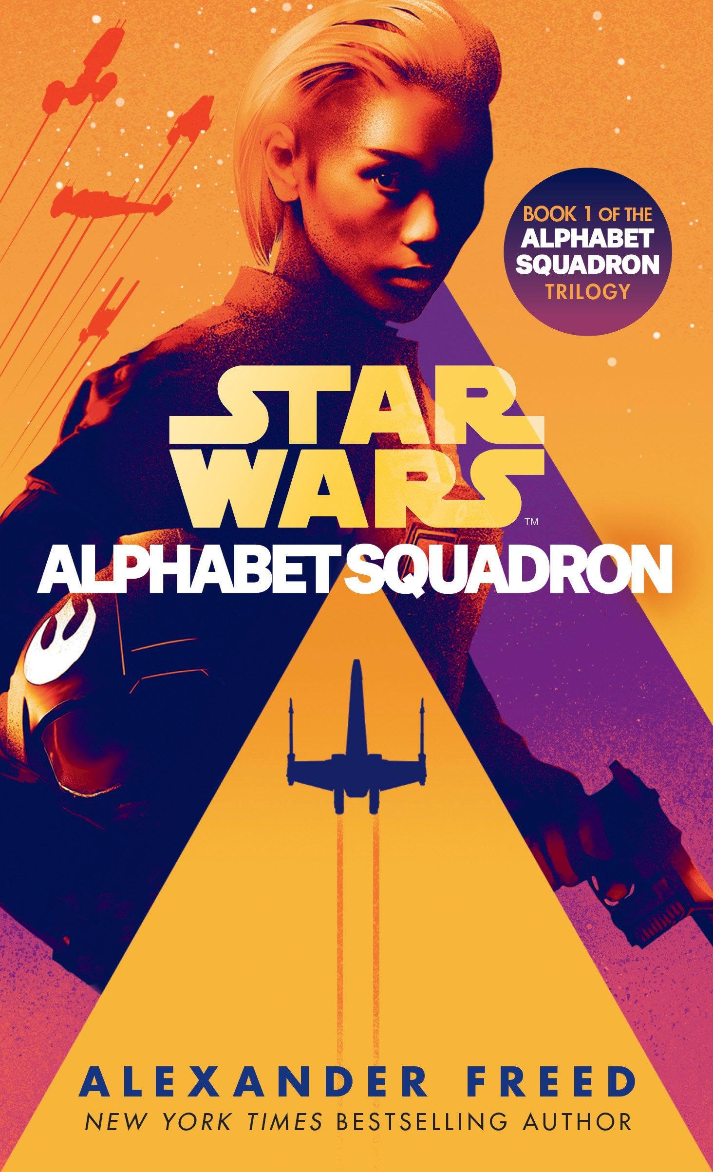 Alphabet Squadron (Star Wars) (Star Wars: Alphabet Squadron, Band 1) Action & Adventure