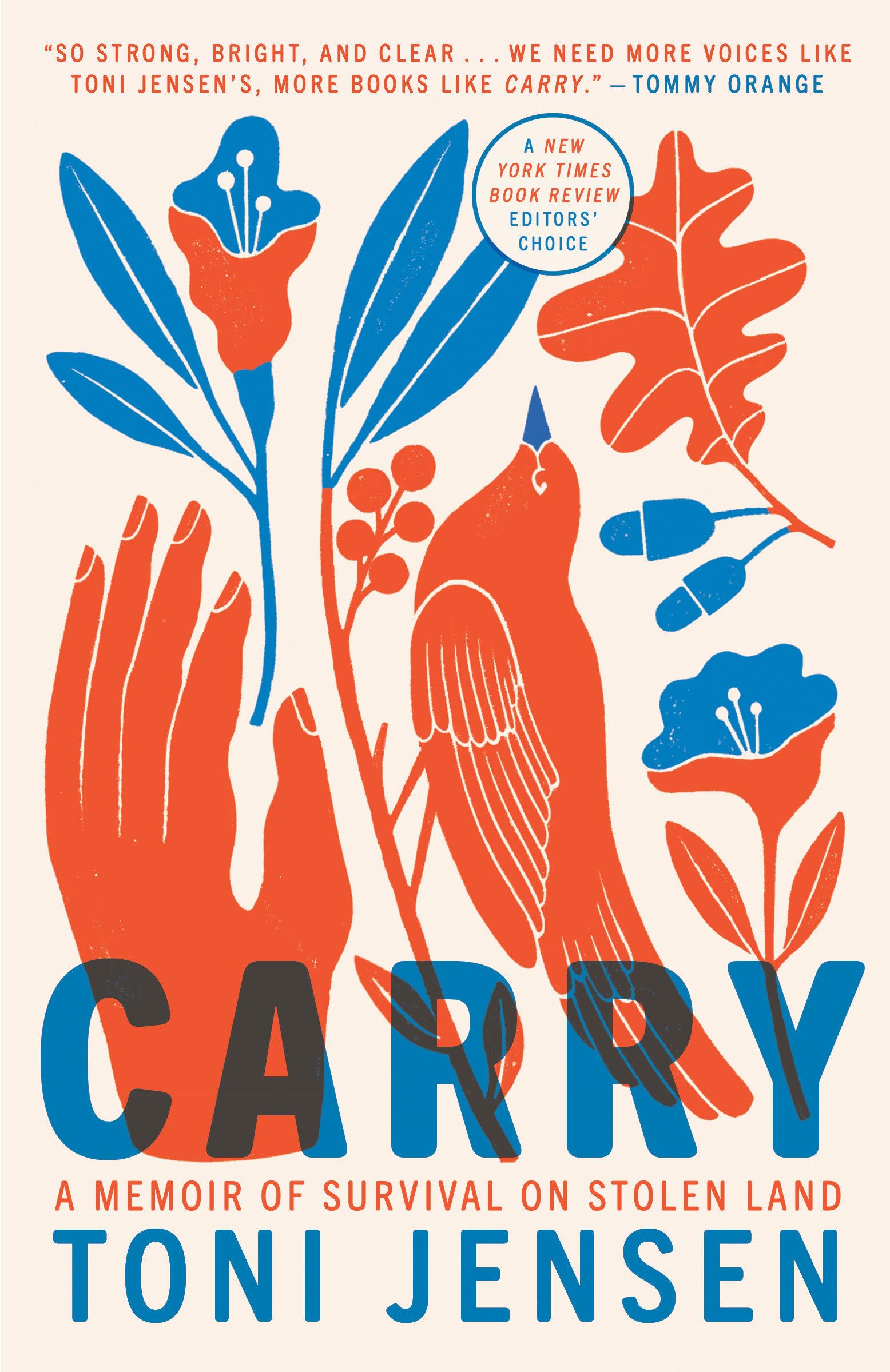 Carry: A Memoir of Survival on Stolen Land Books