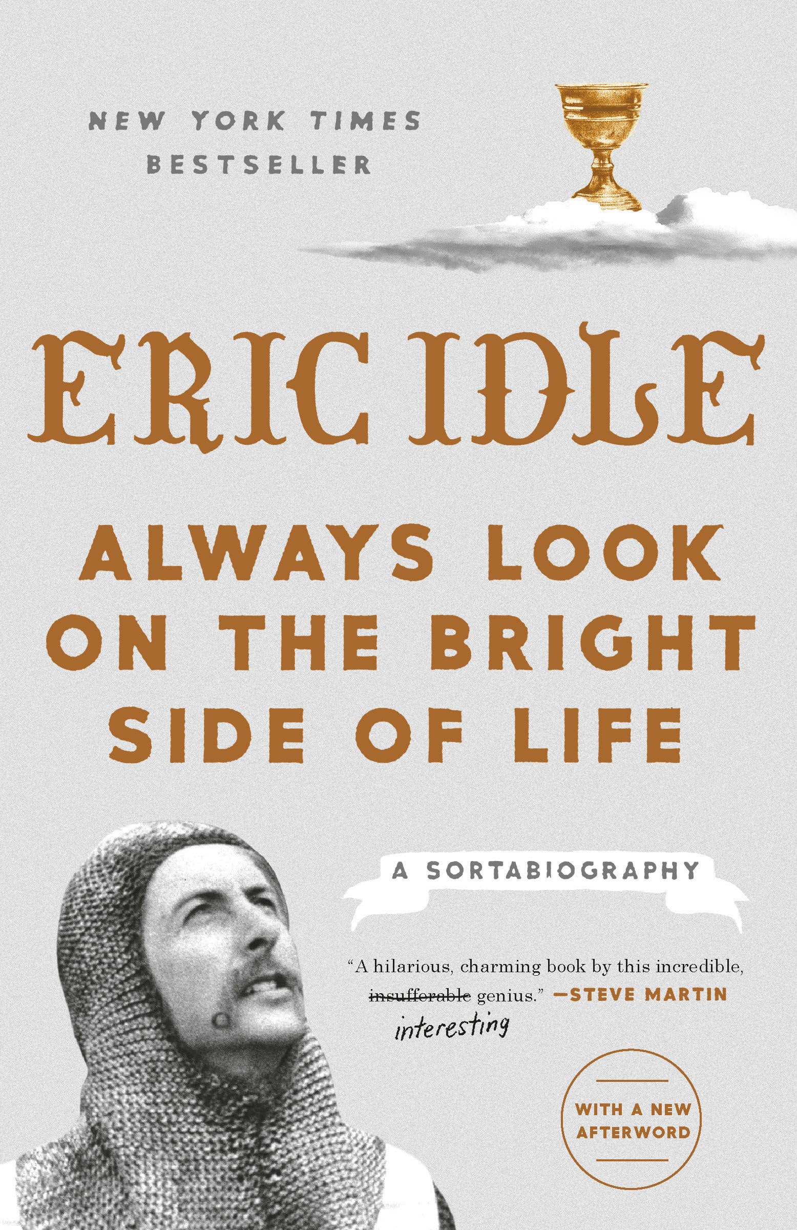 Always Look on the Bright Side of Life: A Sortabiography book