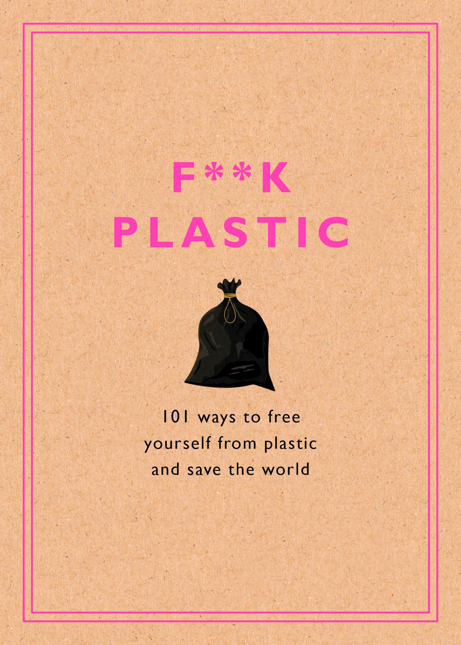 F**k Plastic Mathematics