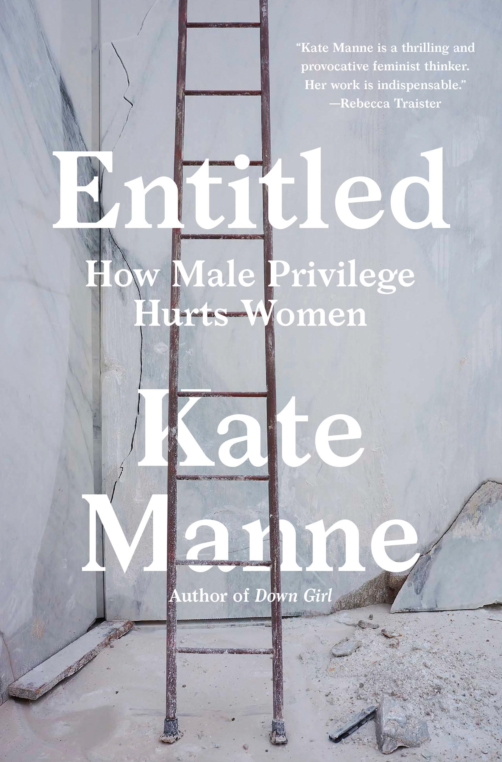 Entitled: How Male Privilege Hurts Women Philosophy