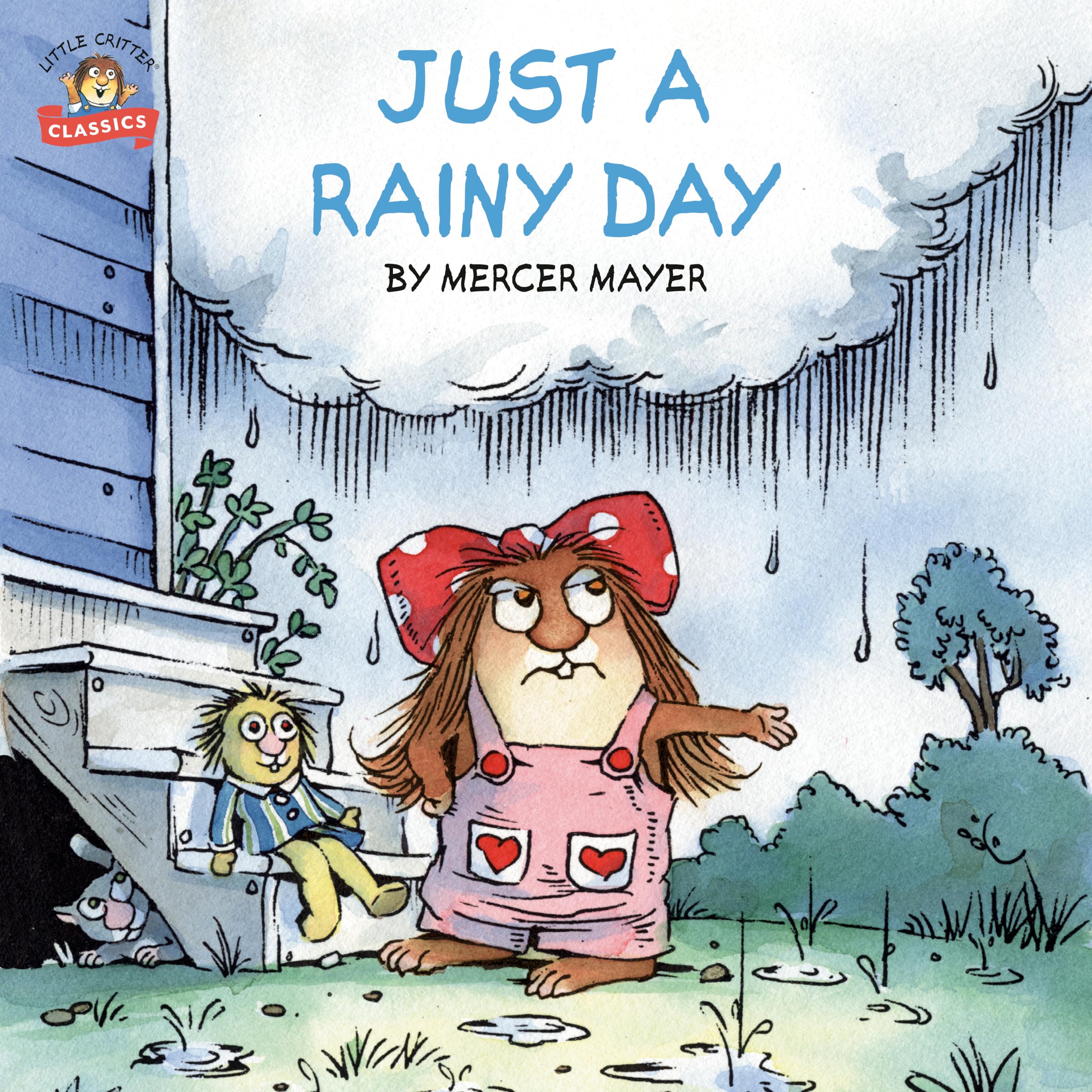 Just a Rainy Day (Little Critter) (Pictureback) Parents & Children