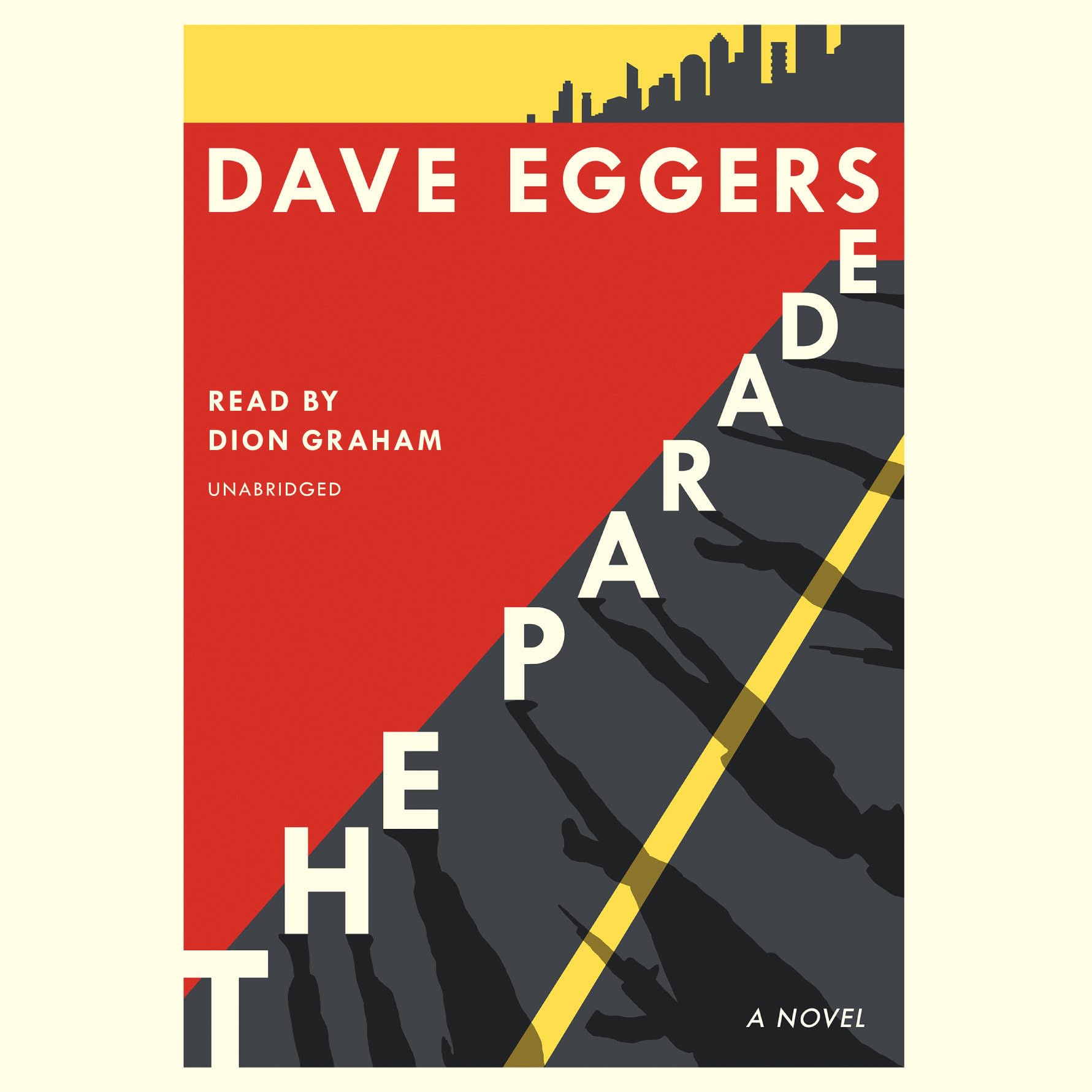 The Parade: A novel Contemporary literature