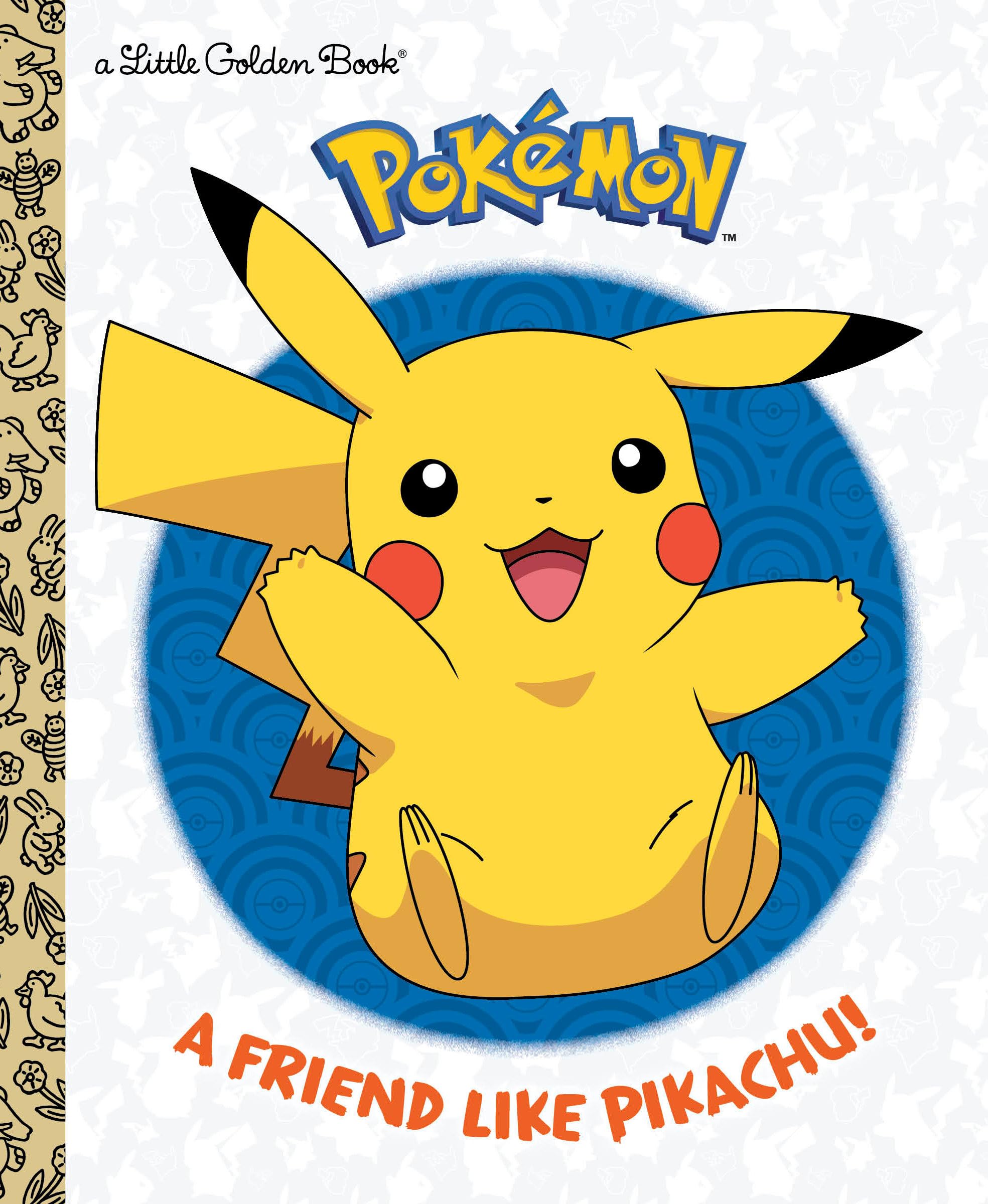 A Friend Like Pikachu! (Pokémon) (Little Golden Book, Band 1) Parents & Children