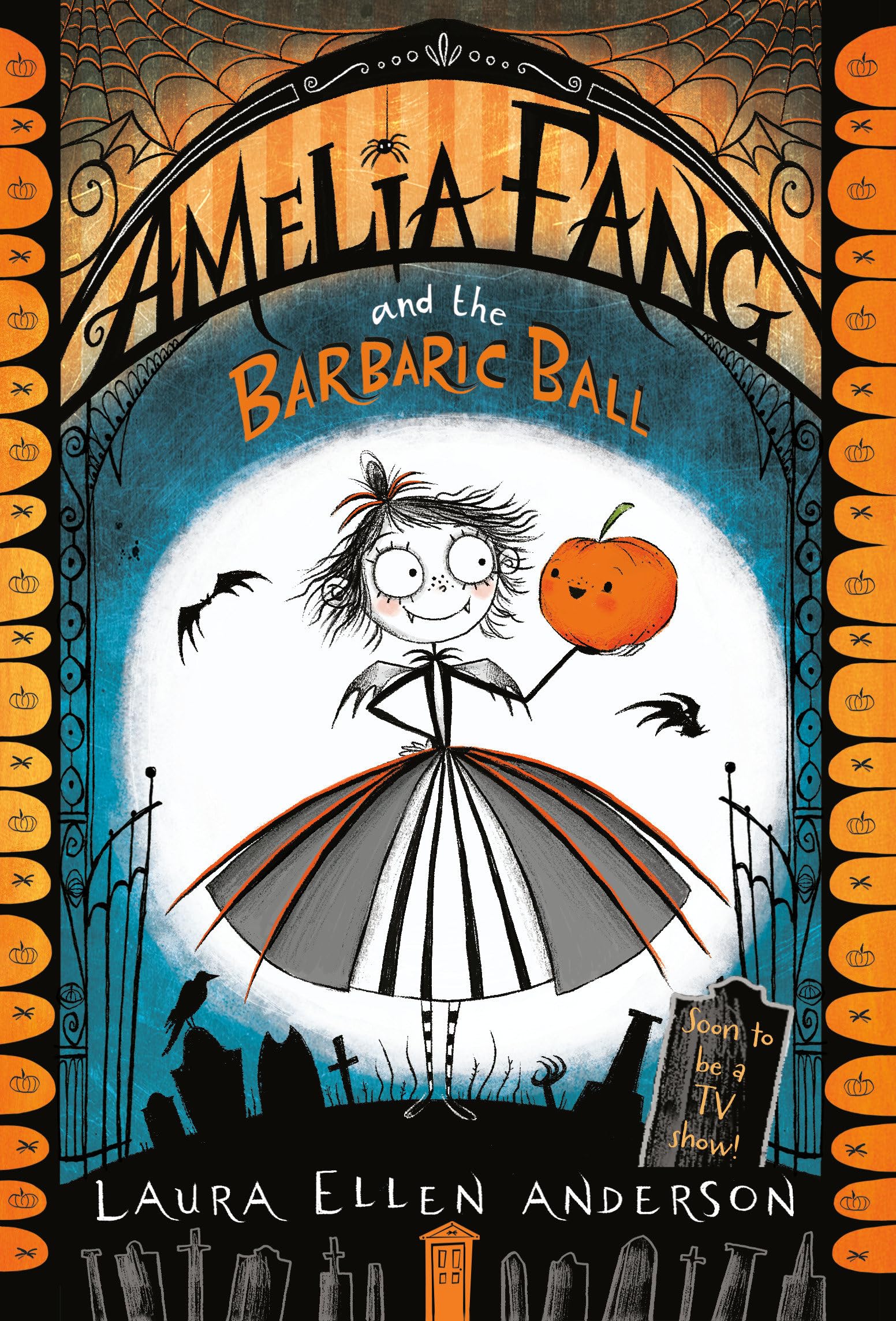 Amelia Fang and the Barbaric Ball Novels & Short Stories