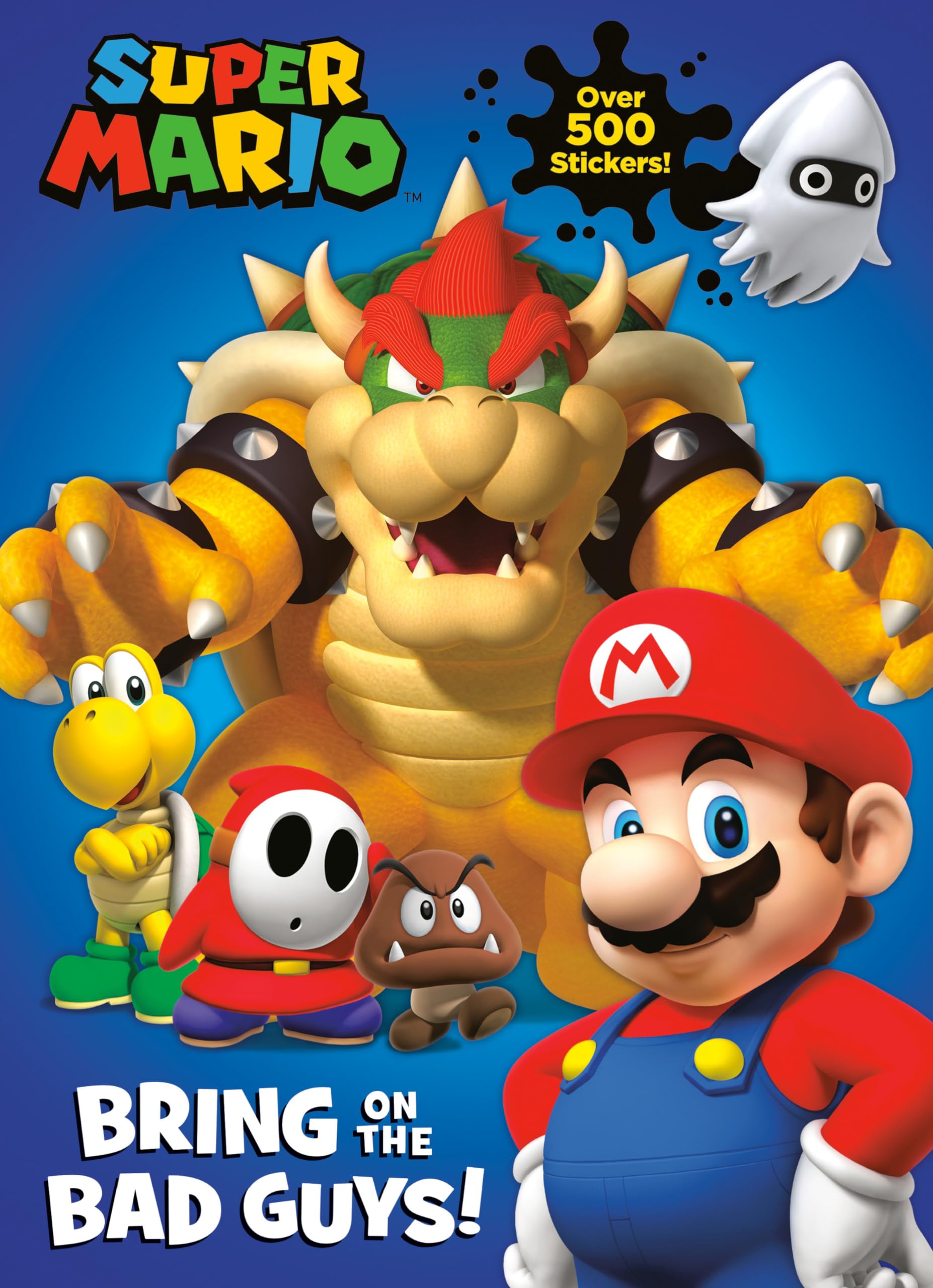Super Mario: Bring on the Bad Guys! (Nintendo®) Novels & Short Stories