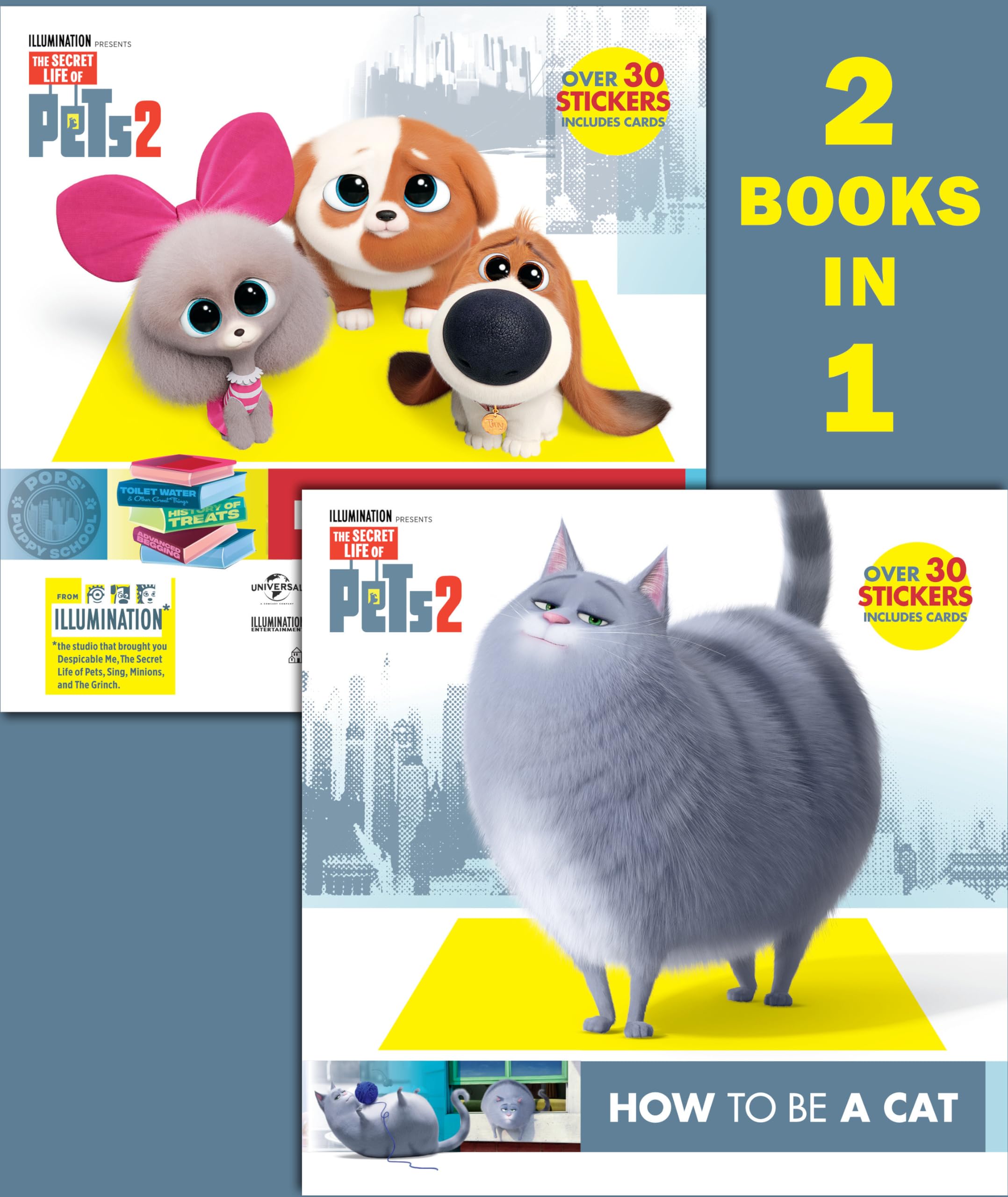 How to Be a Cat/How to Be a Dog (the Secret Life of Pets 2) Novels & Short Stories