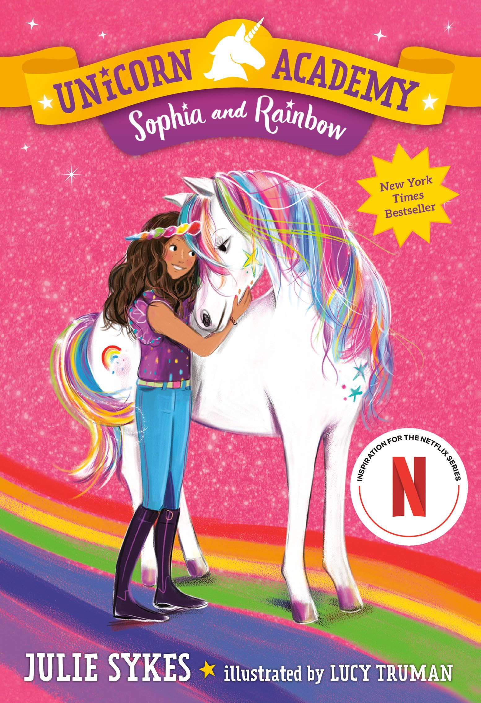 Unicorn Academy #1: Sophia and Rainbow Fairy Tales & Legends