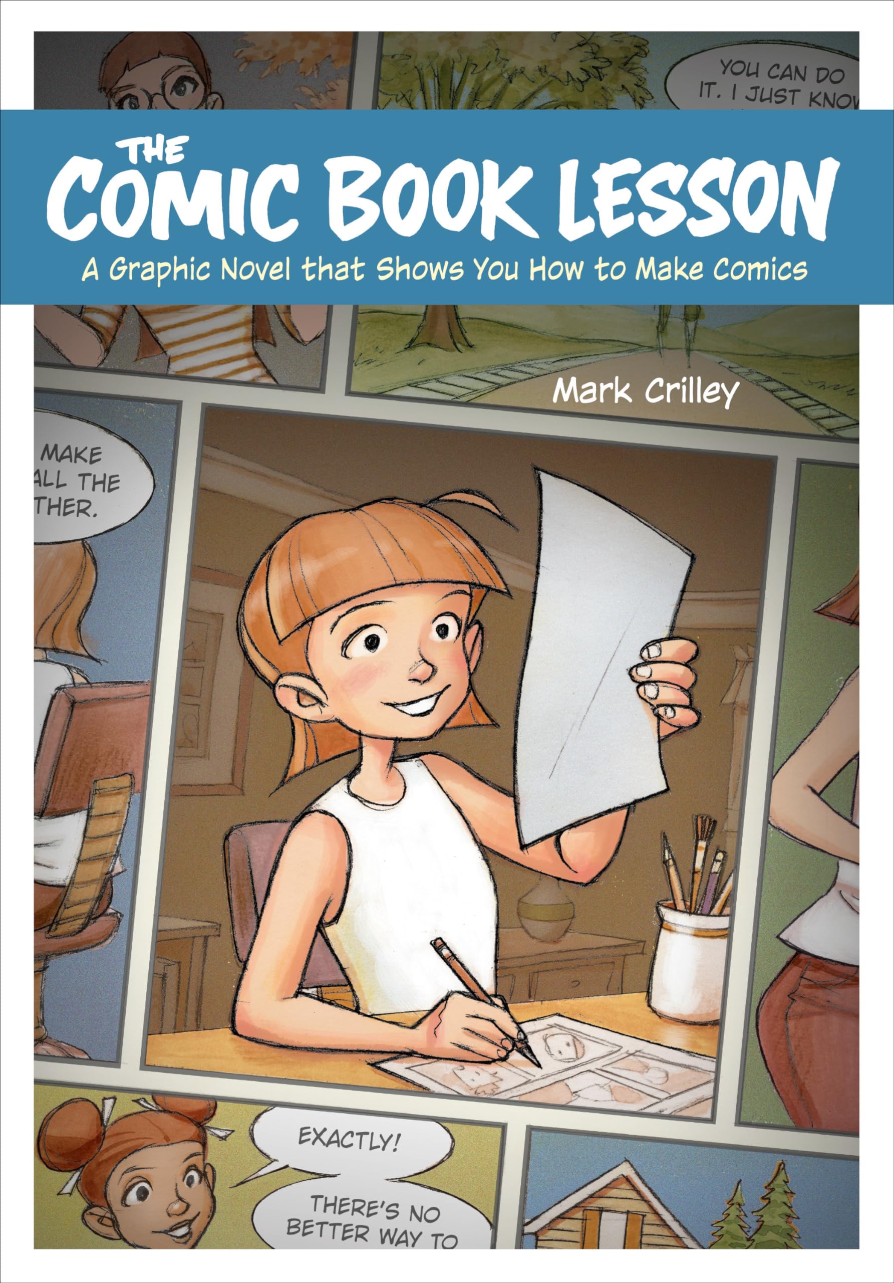 The Comic Book Lesson: A Graphic Novel That Shows You How to Make Comics Manga