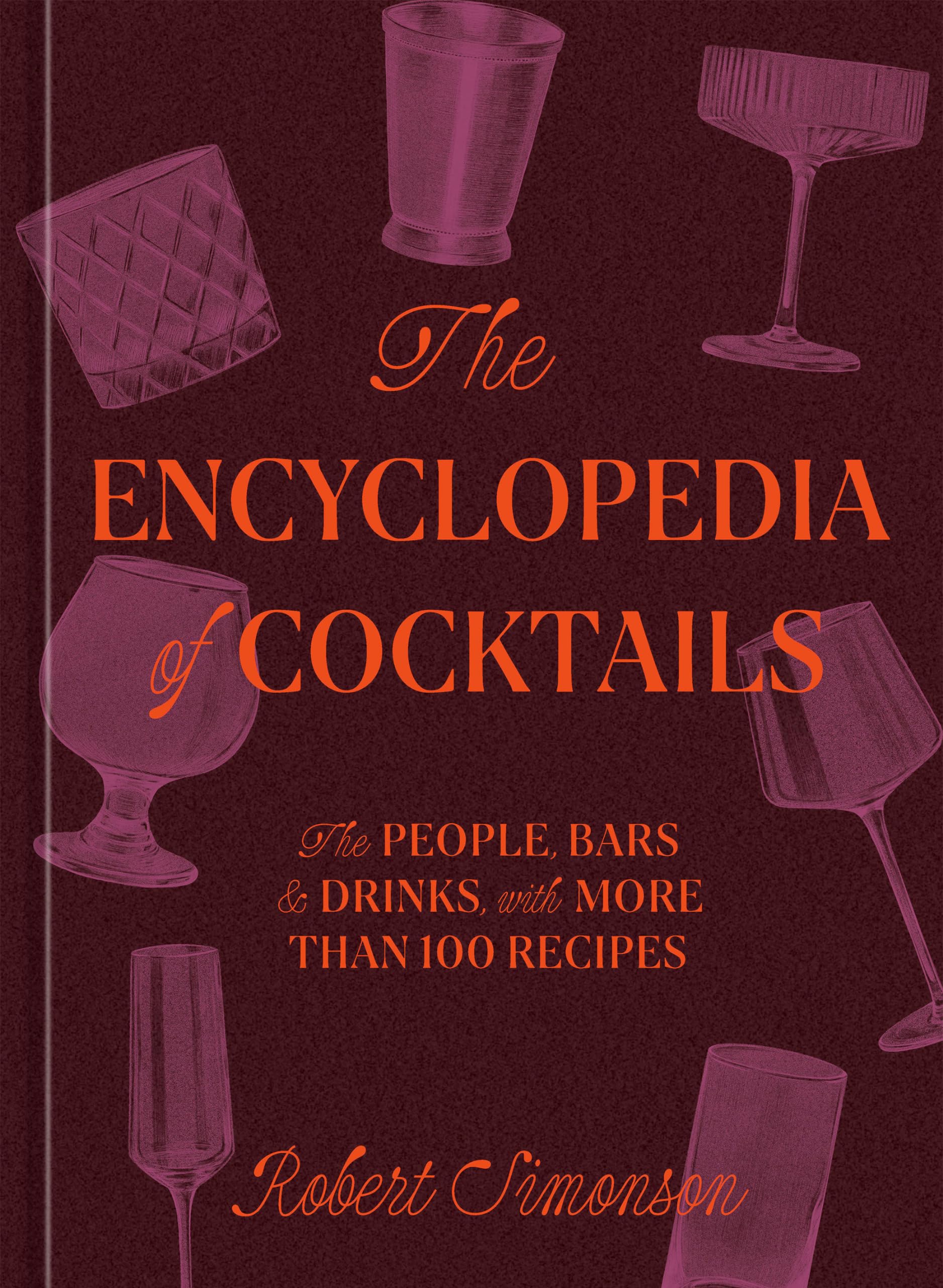 The Encyclopedia of Cocktails Leisure, Home & Garden
