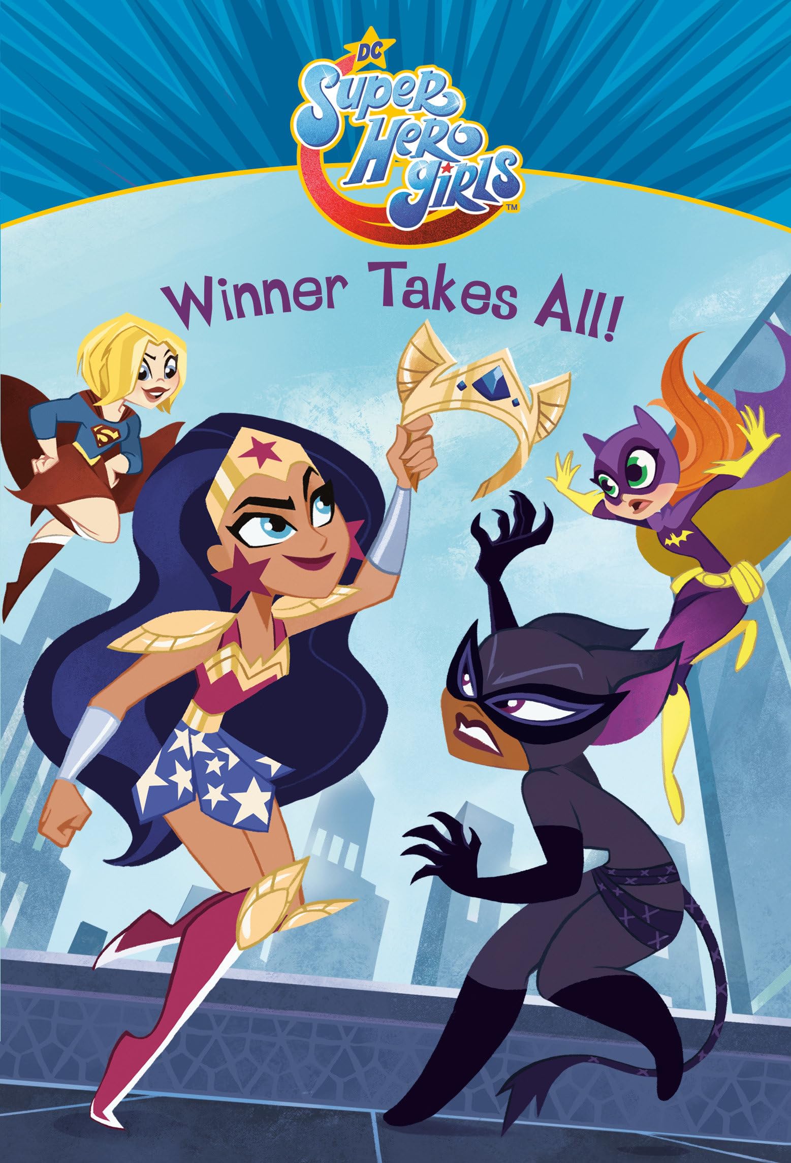 Winner Takes All! (DC Super Hero Girls) (DC Super Hero Girls Chapter Books) Novels & Short Stories