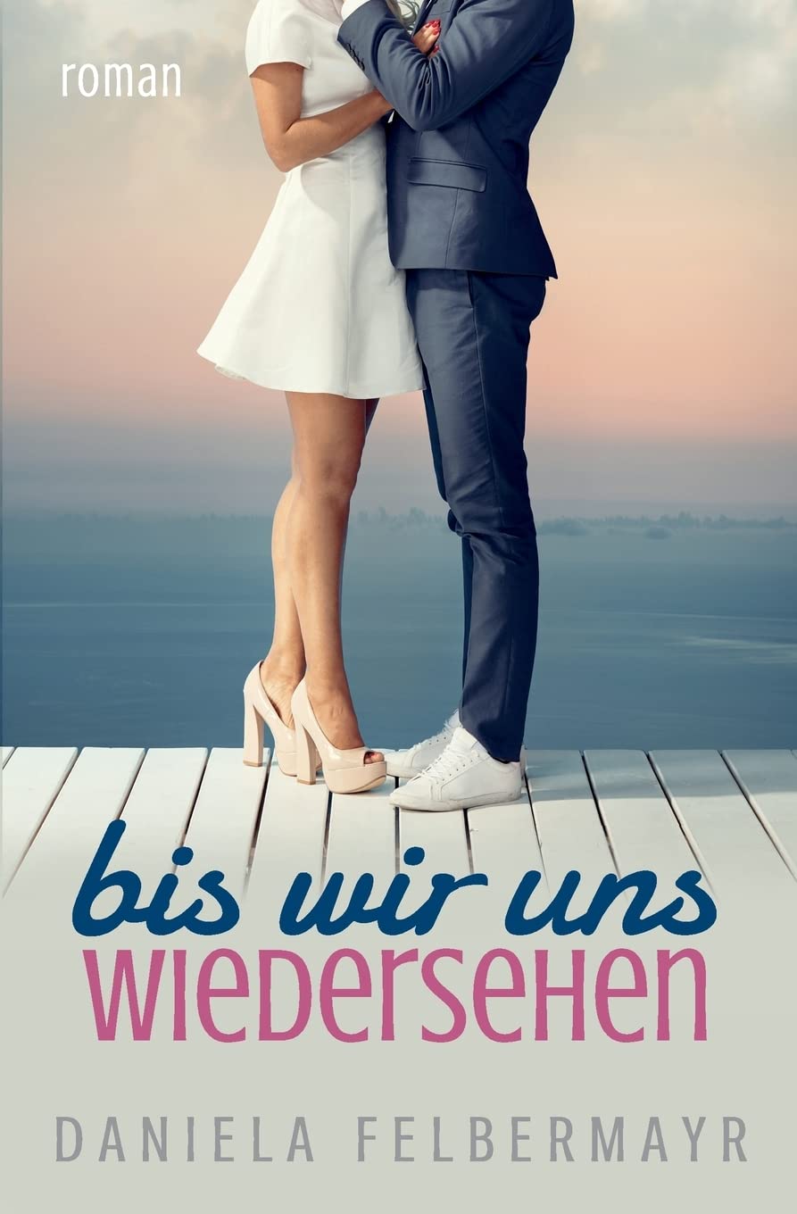 Bis wir uns wiedersehen book