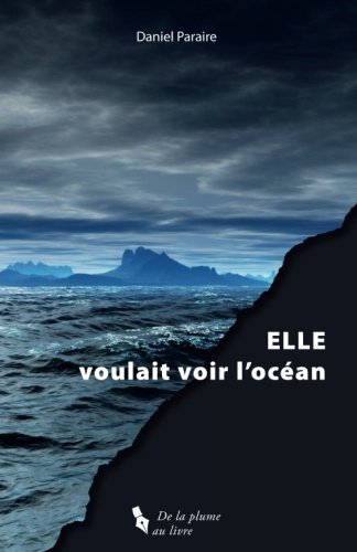 ELLE, voulait voir l'océan Action & Adventure
