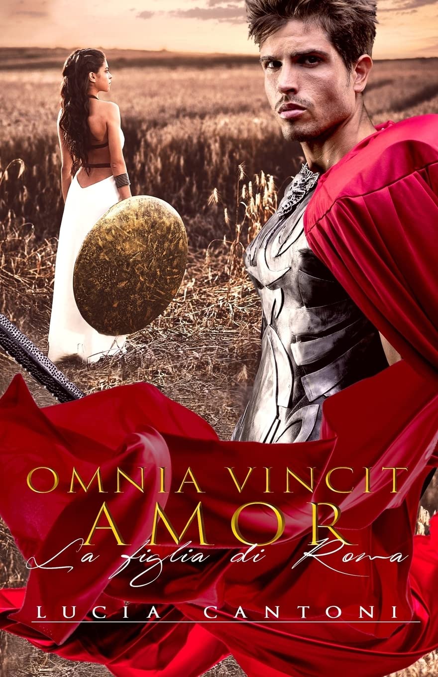 Omnia vincit Amor: La figlia di Roma book