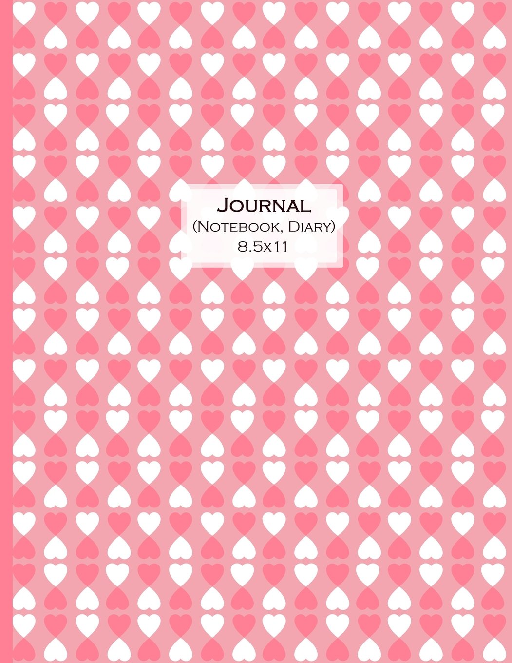 Journal (Notebook, Diary) 8.5x11: Pink Thick Cardstock Matte Cover, Journal/Notebook with 100 Inspirational Quotes Inside, Inspirational Thoughts for ... XL 8.5x11 (Inspirational Journals for Women) Lifestyle