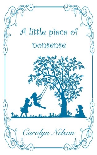 A Little Piece of Nonsense Memories