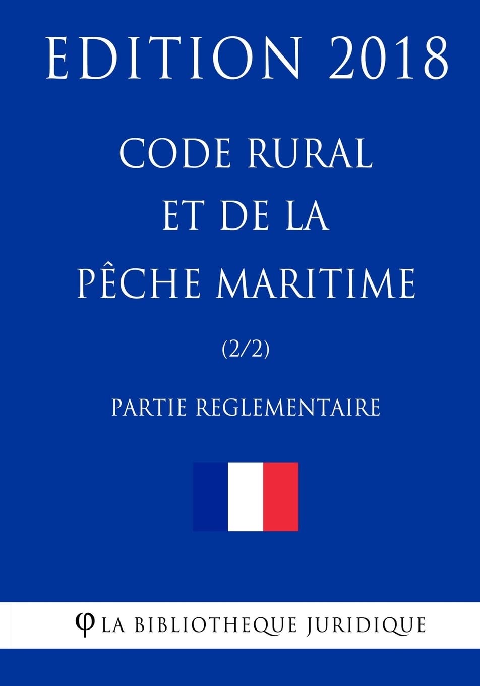 Code rural et de la pêche maritime (2/2) Partie réglementaire book