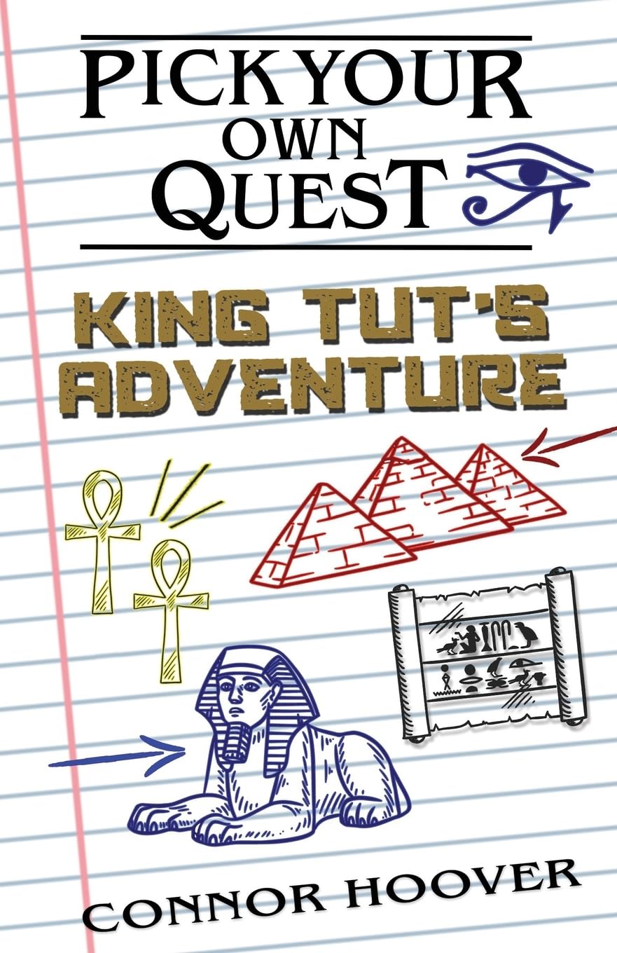 Pick Your Own Quest: King Tut's Adventure Novels & Short Stories