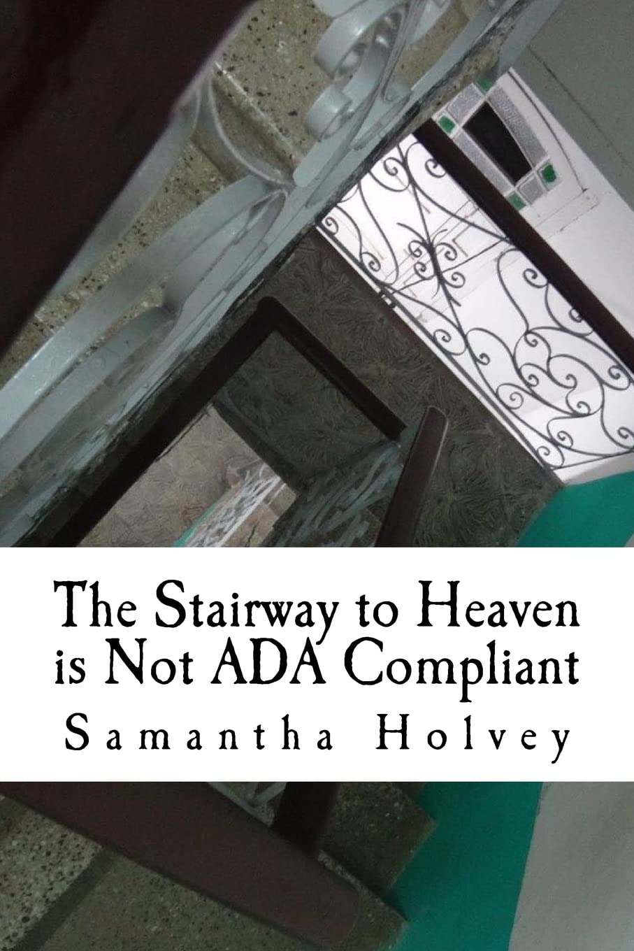 The Stairway to Heaven is Not ADA Compliant: My Journey Through Cuba with Guillain-Barré Syndrome Memories