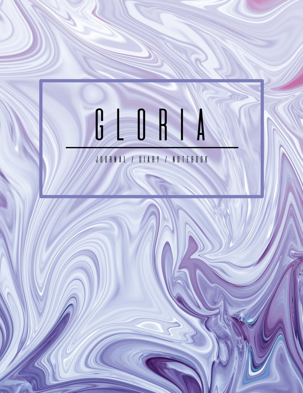 Gloria Journal Diary Notebook: Electric Violet Purple Personalized Gift With Name, Large 8.5 x 11 Minimalist Marble Cover (Gift Journal For Women And Girls) Books