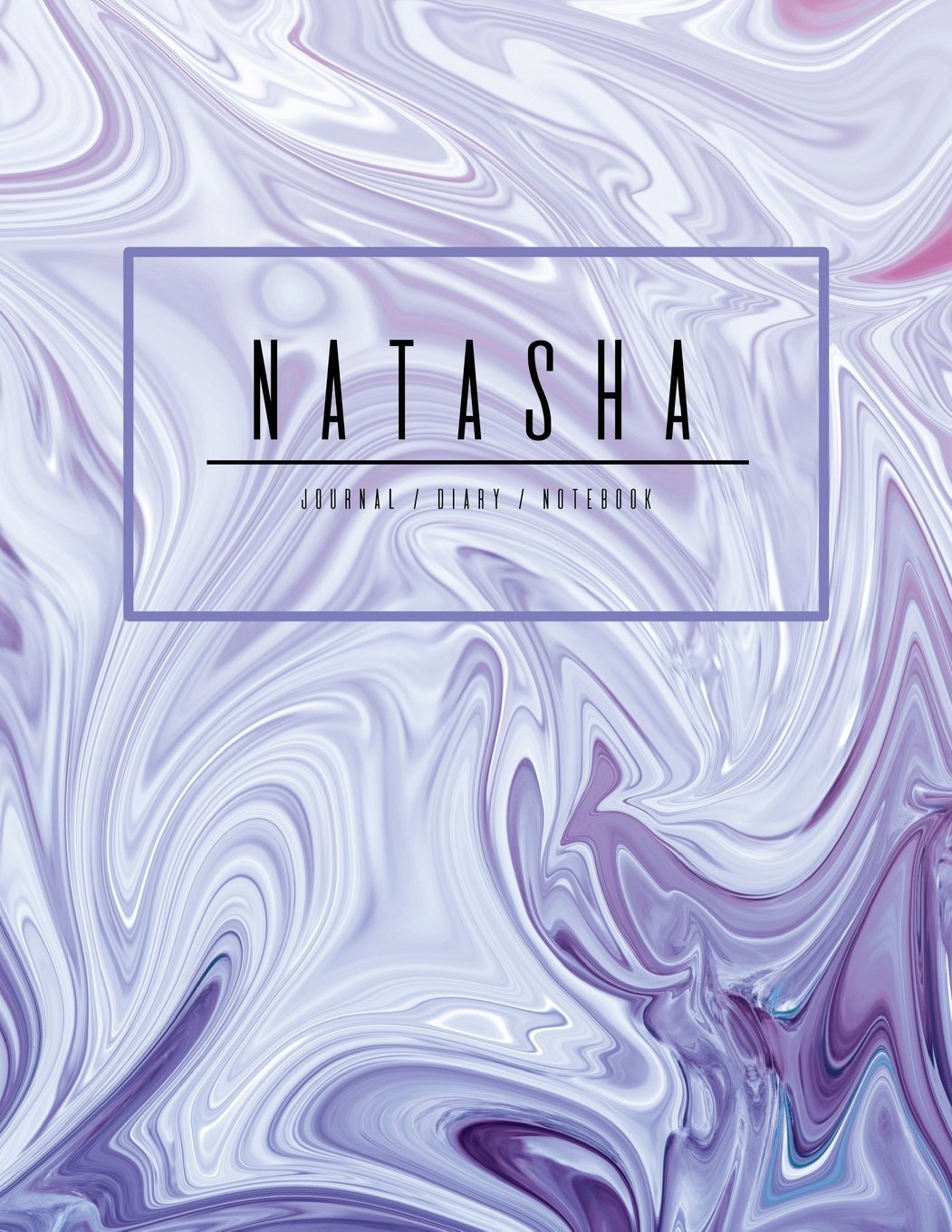 Natasha Journal Diary Notebook: Electric Violet Purple Personalized Gift With Name, Large 8.5 x 11 Minimalist Marble Cover (Gift Journal For Women And Girls) Books