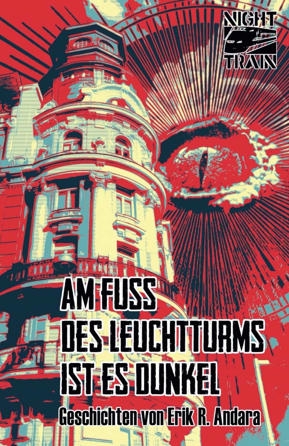 Am Fuß des Leuchtturms ist es dunkel: Erzählungen Horror & Mystery